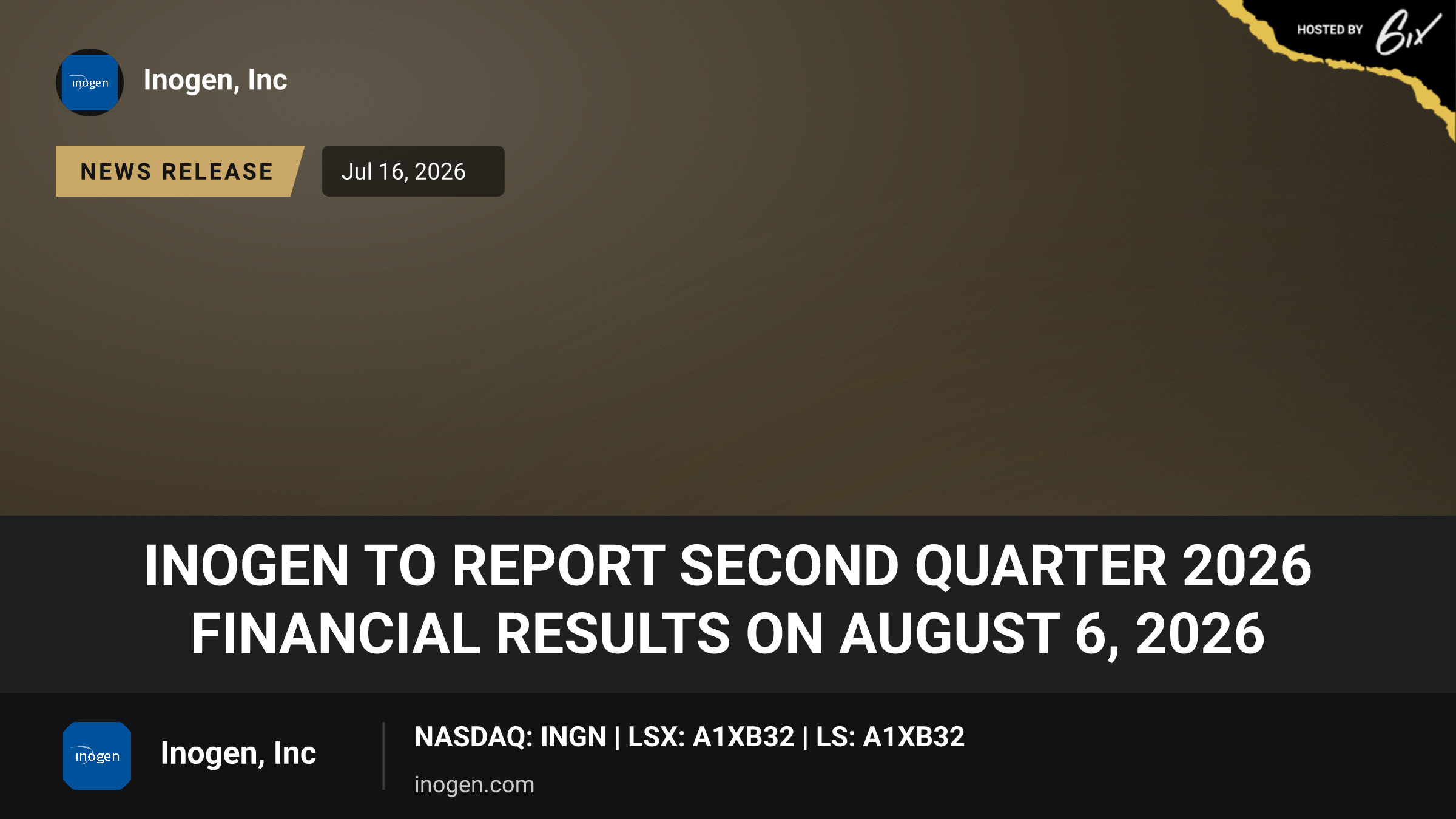Inogen to Report Second Quarter 2026 Financial Results on August 6, 2026