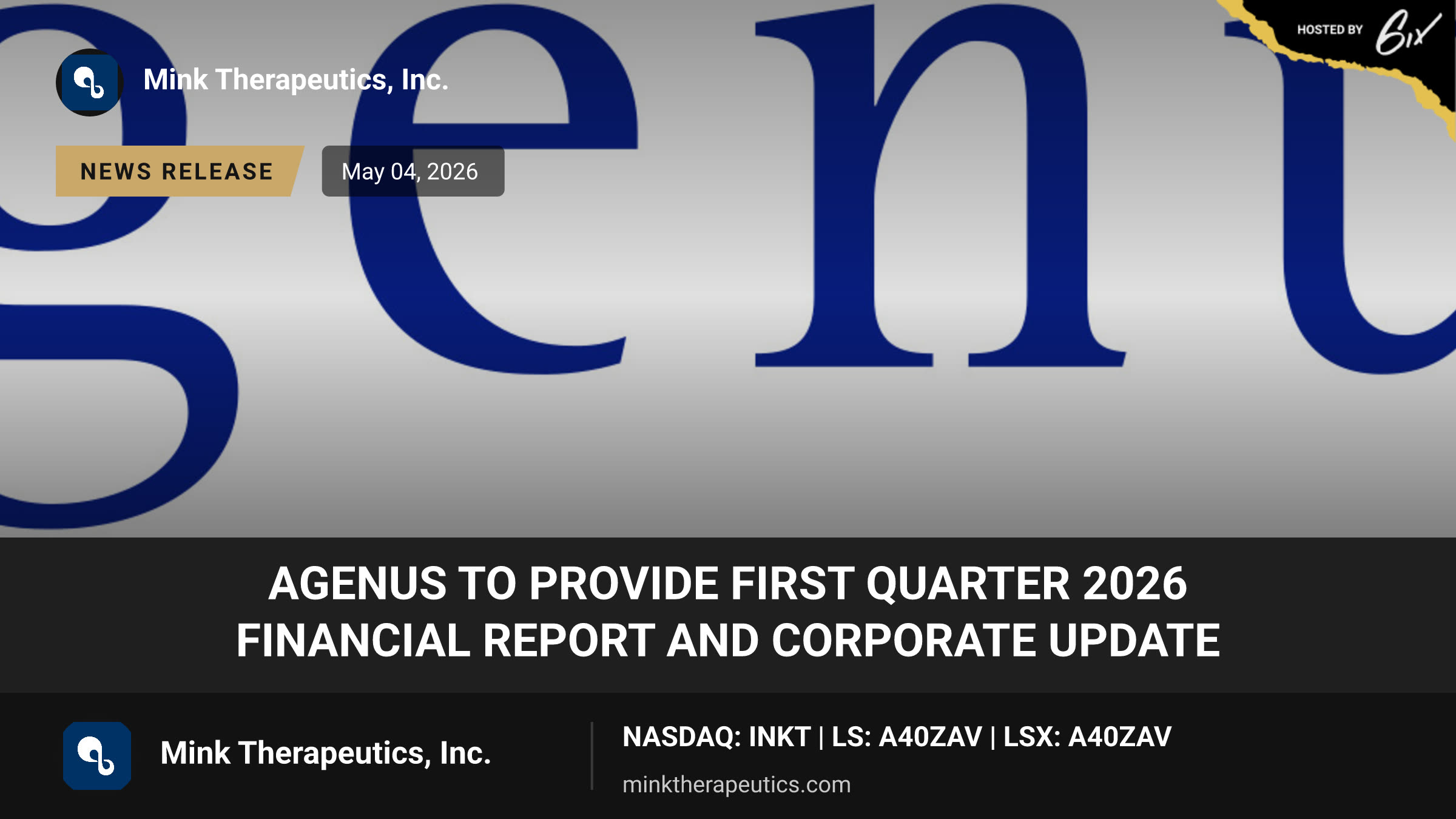 Agenus to Provide First Quarter 2026 Financial Report and Corporate Update