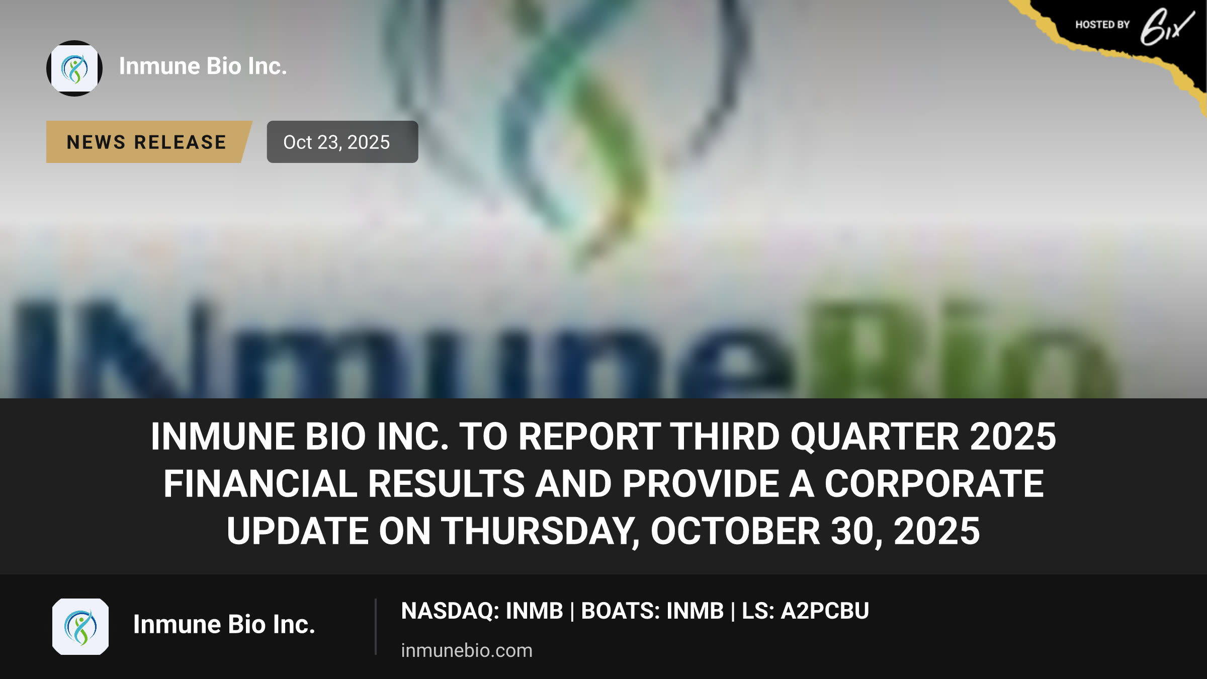 INmune Bio Inc. to Report Third Quarter 2025 Financial Results and Provide a Corporate Update on Thursday, October 30, 2025