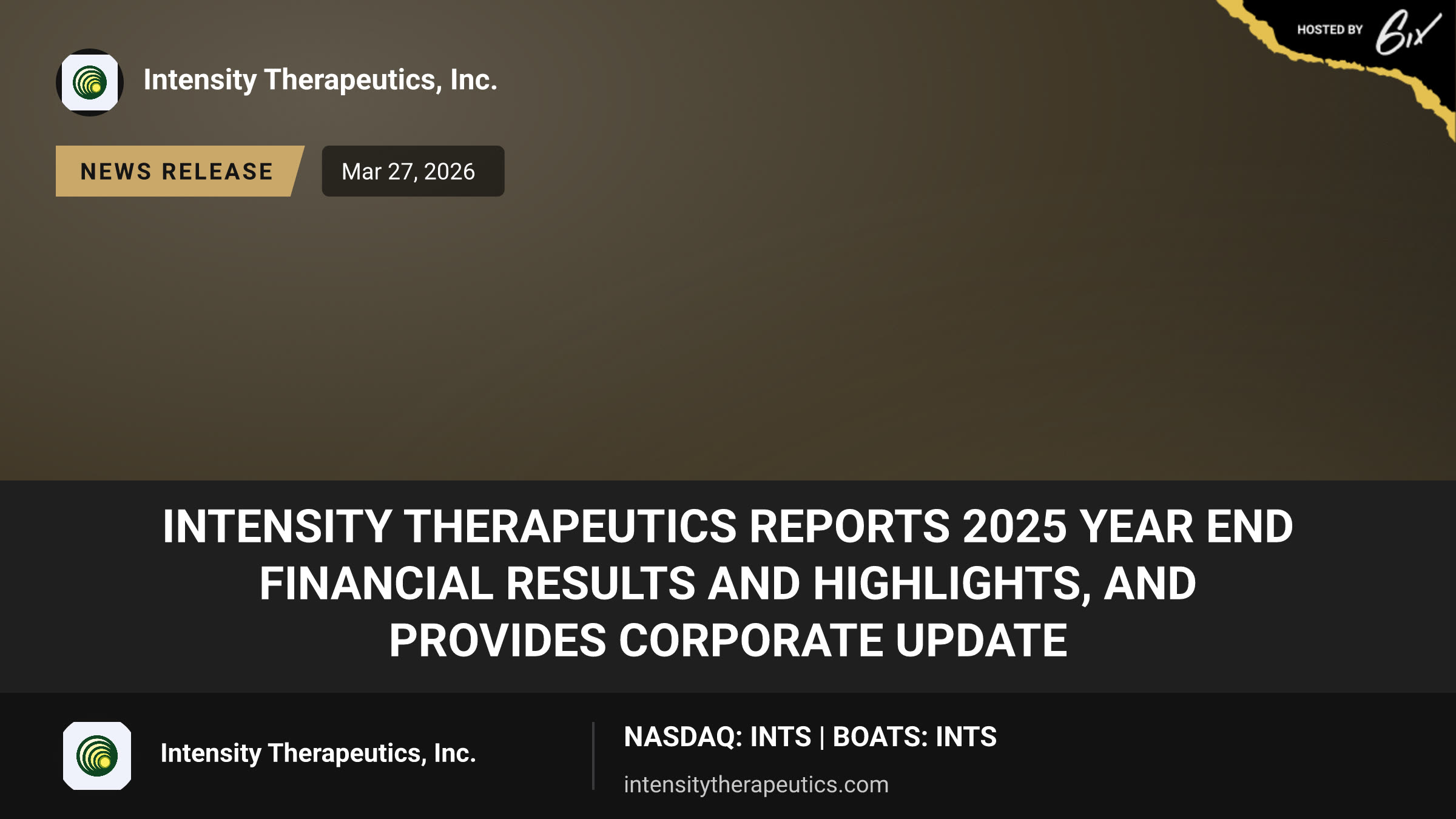 Intensity Therapeutics Reports 2025 Year End Financial Results and Highlights, and Provides Corporate Update