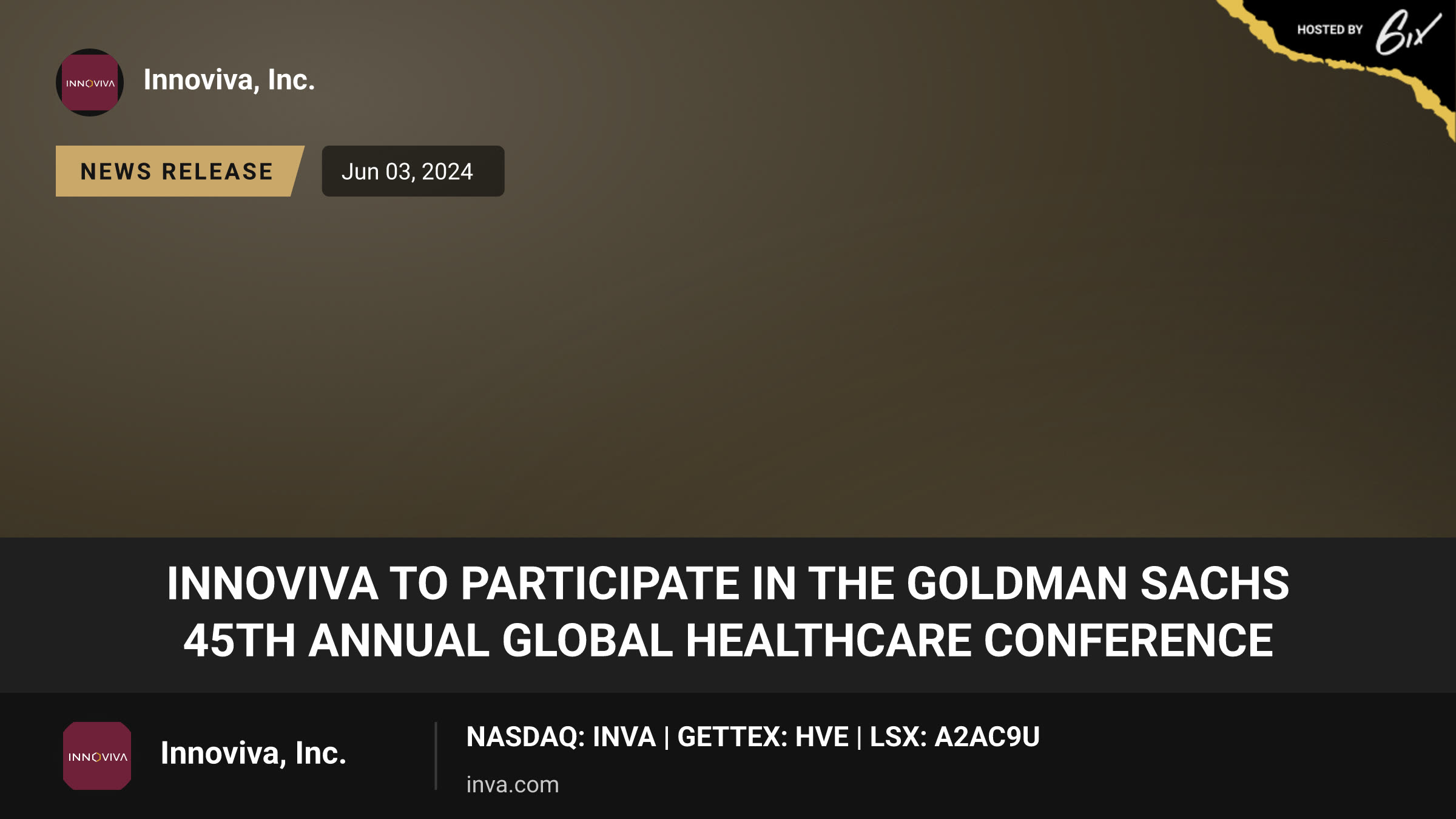 Innoviva to Participate in the Goldman Sachs 45th Annual Global Healthcare Conference