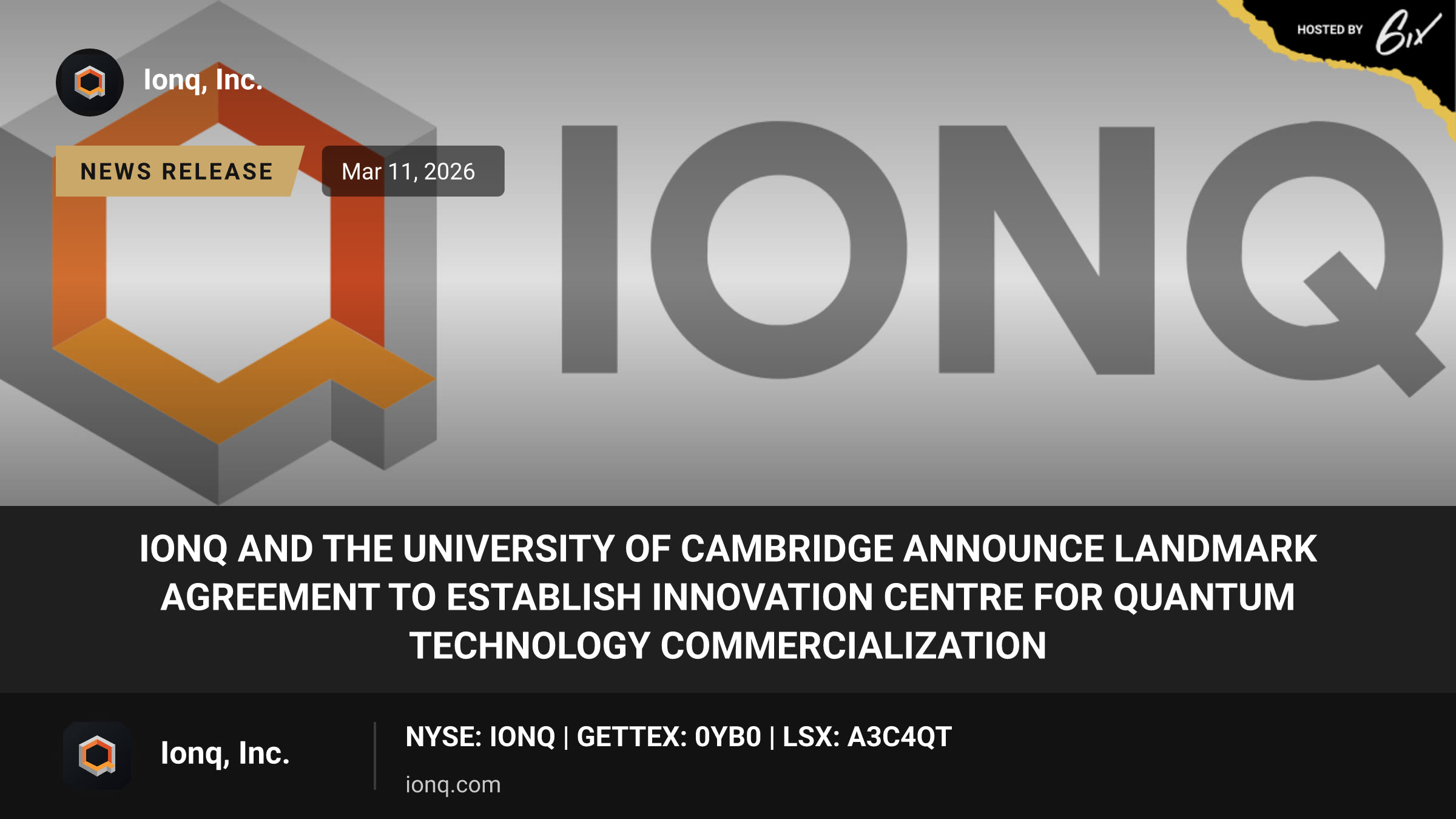 IonQ and the University of Cambridge Announce Landmark Agreement to Establish Innovation Centre for Quantum Technology Commercialization