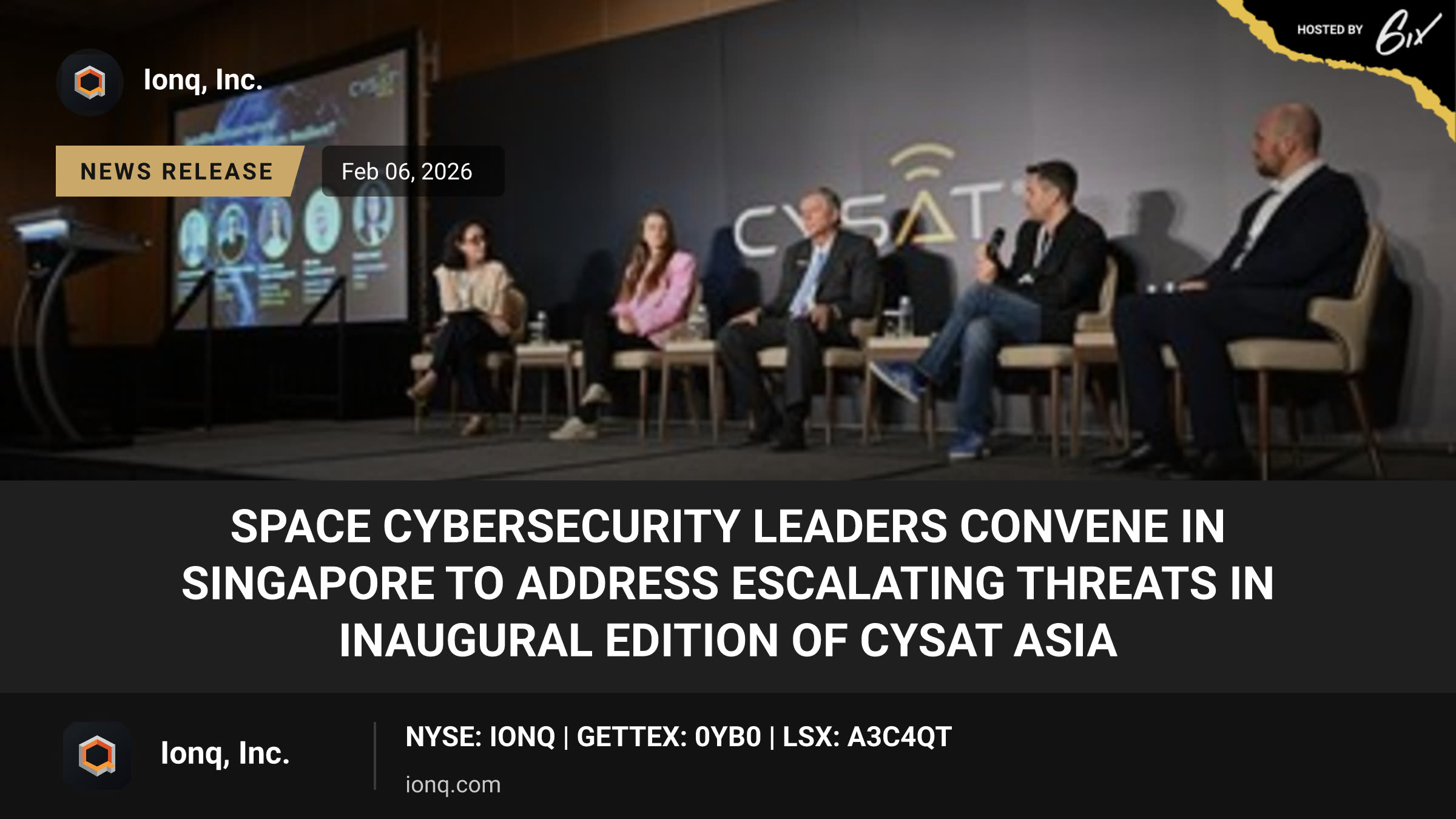 Space Cybersecurity Leaders Convene in Singapore to Address Escalating Threats in Inaugural Edition of CYSAT Asia