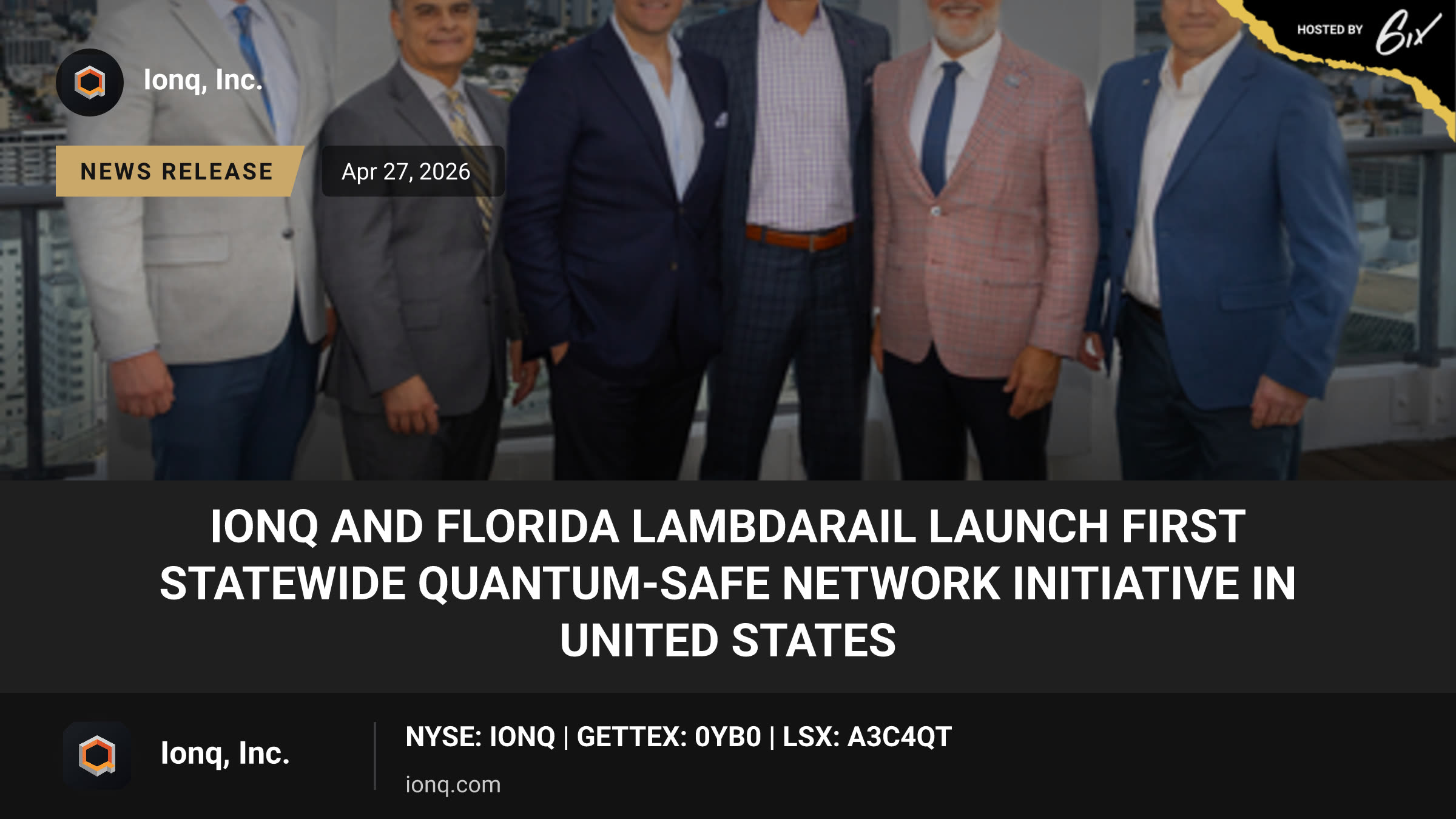 IonQ and Florida LambdaRail Launch First Statewide Quantum-Safe Network Initiative in United States