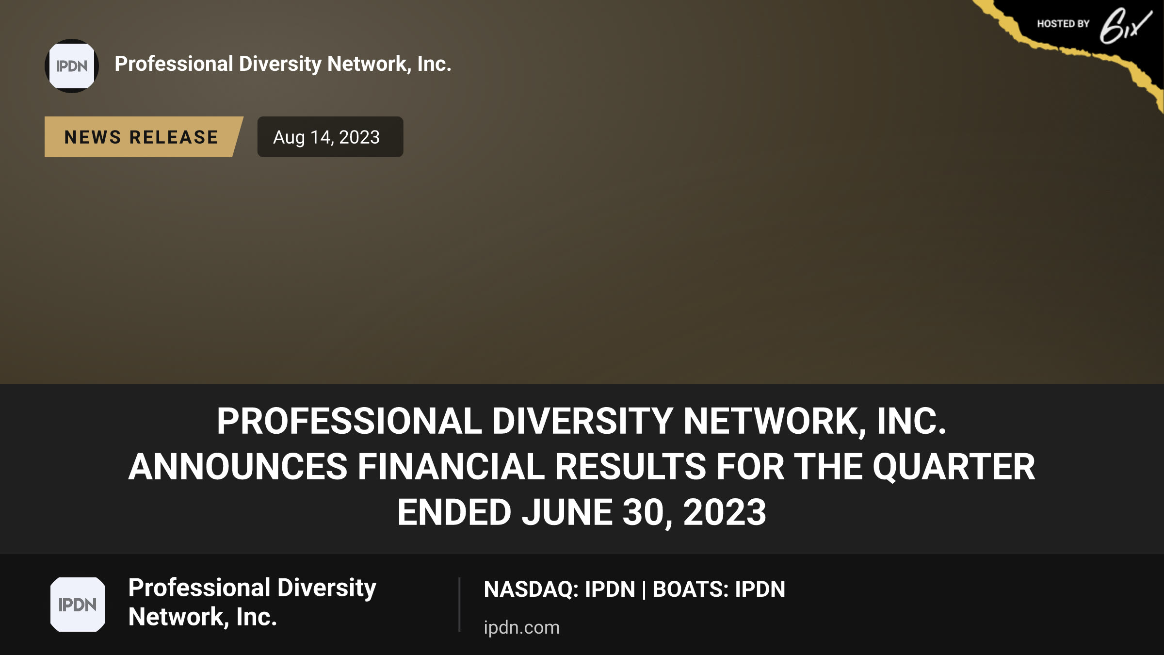 Professional Diversity Network, Inc. Announces Financial Results for the Quarter Ended June 30, 2023
