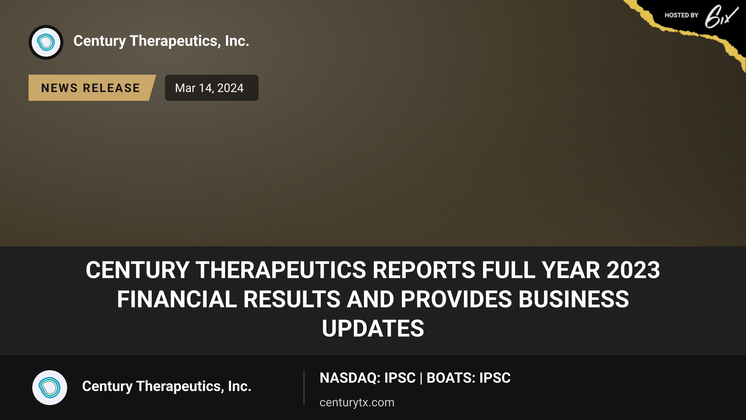 Century Therapeutics Reports Full Year 2023 Financial Results and Provides Business Updates