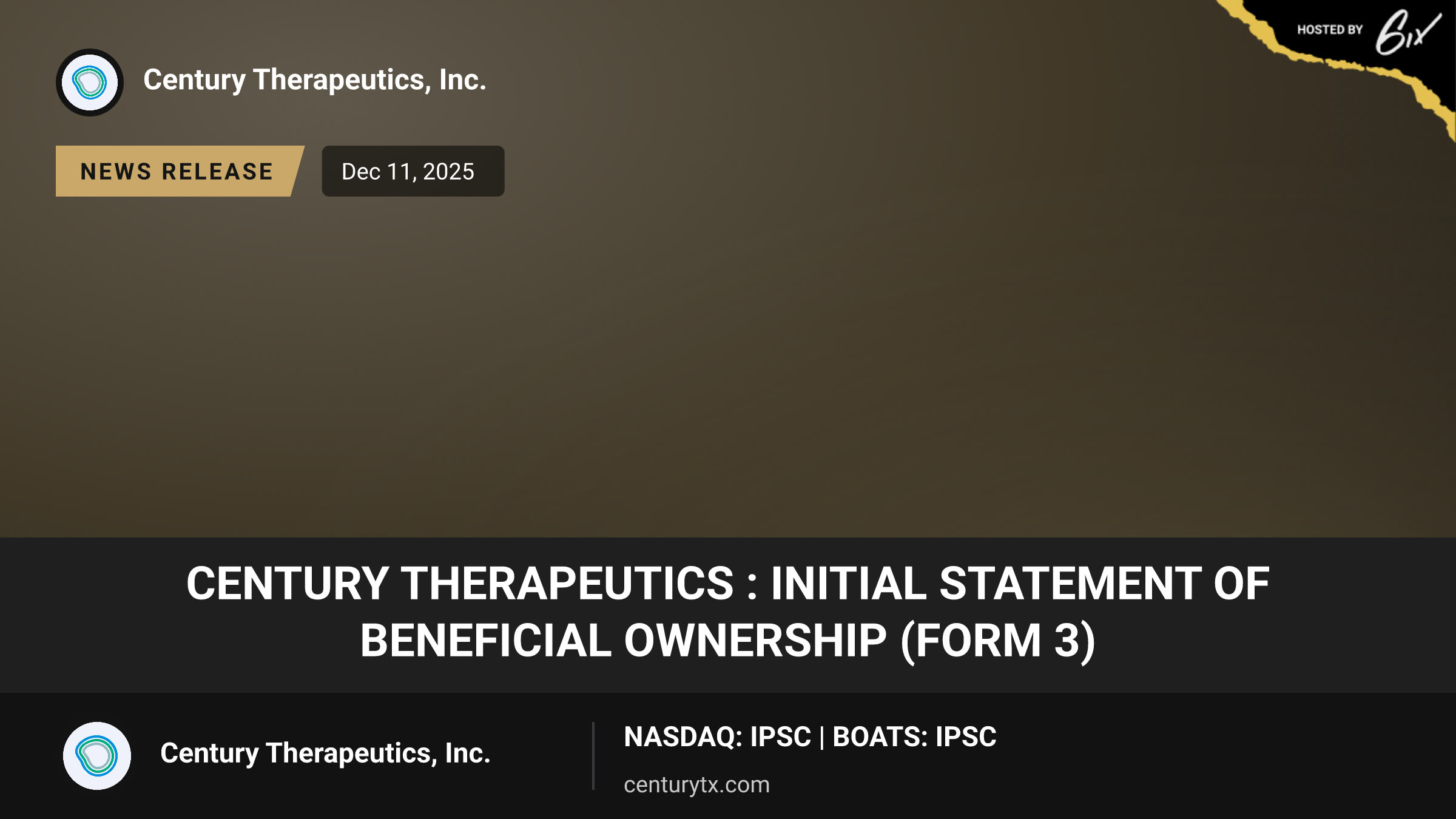 Century Therapeutics : Initial Statement of Beneficial Ownership (Form 3)