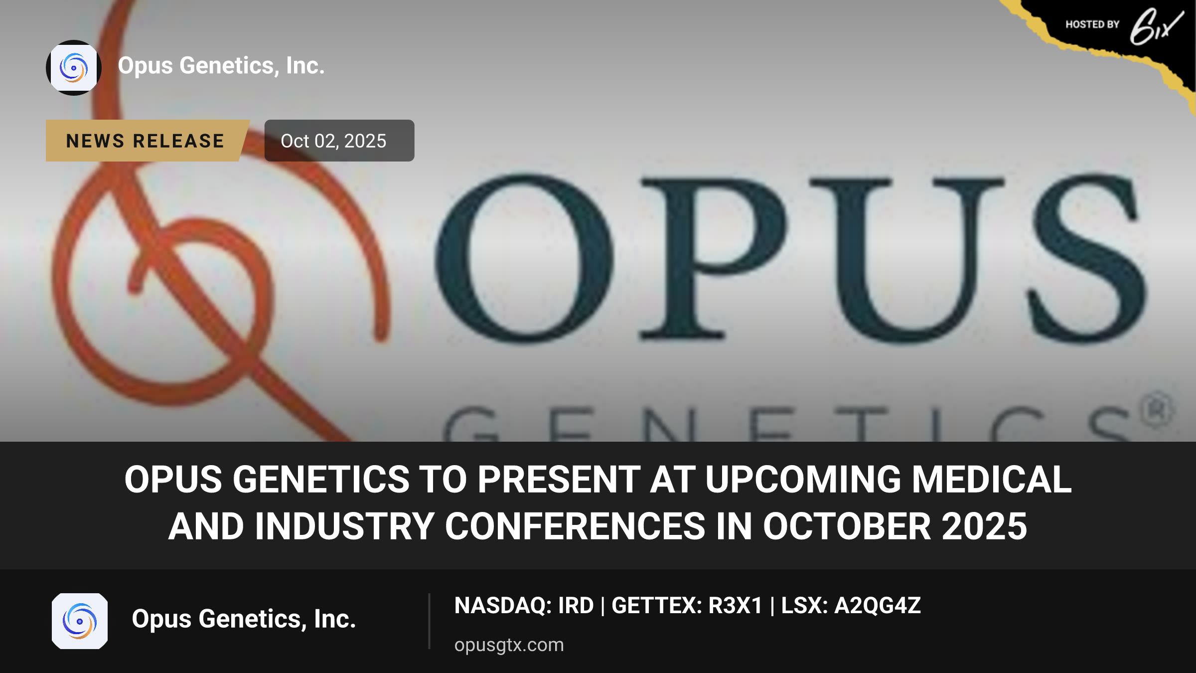 Opus Genetics to Present at Upcoming Medical and Industry Conferences in October 2025