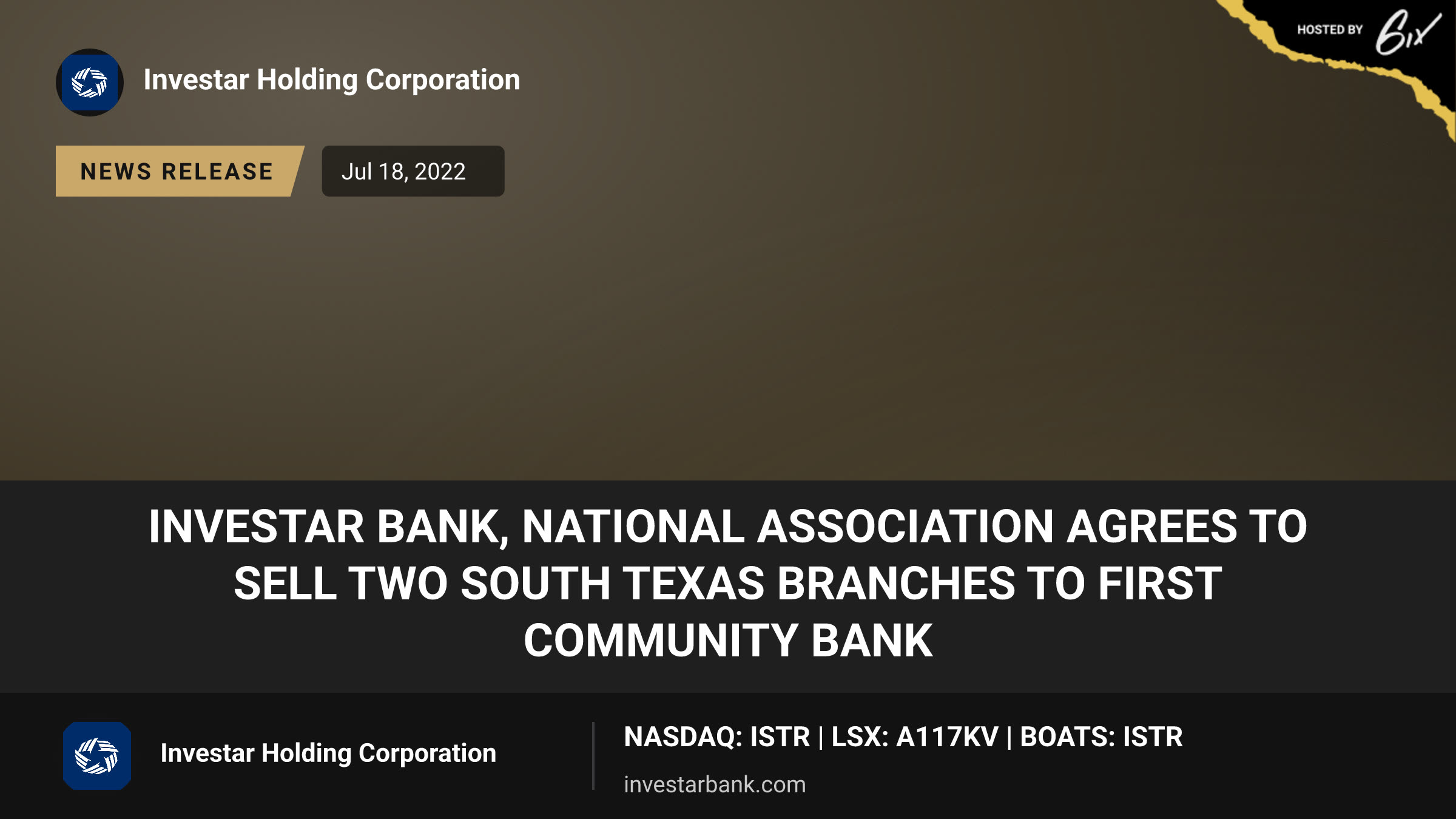 Investar Bank, National Association Agrees to Sell Two South Texas Branches to First Community Bank