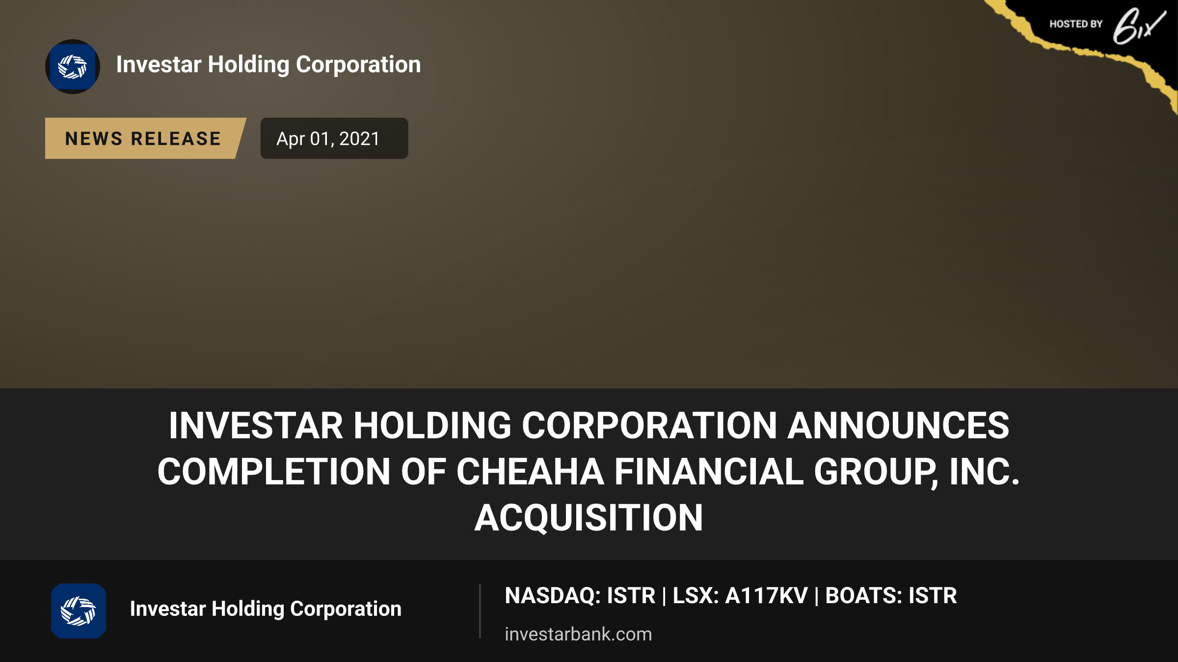 Investar Holding Corporation Announces Completion of Cheaha Financial Group, Inc. Acquisition
