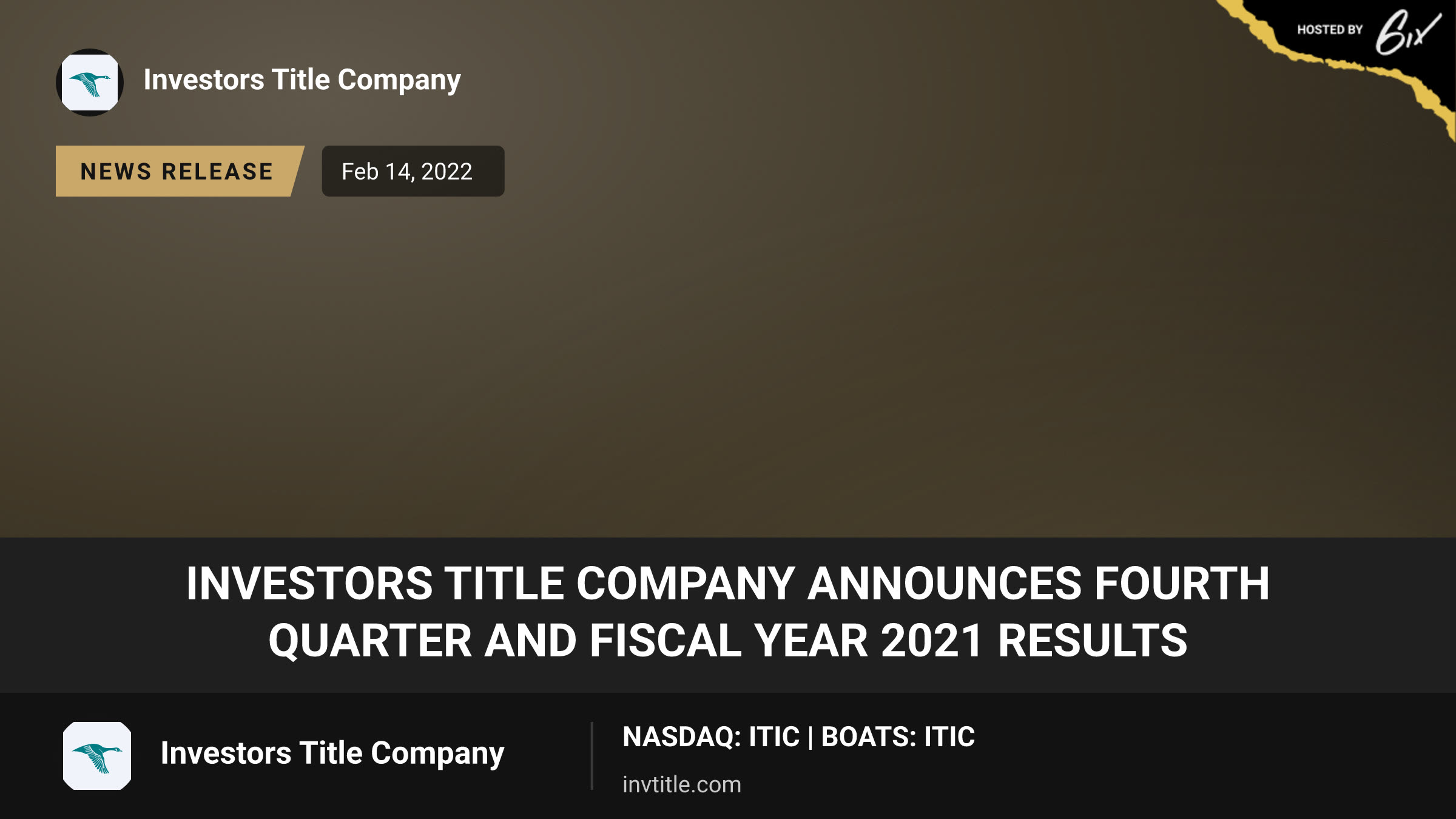 Investors Title Company Announces Fourth Quarter and Fiscal Year 2021 Results