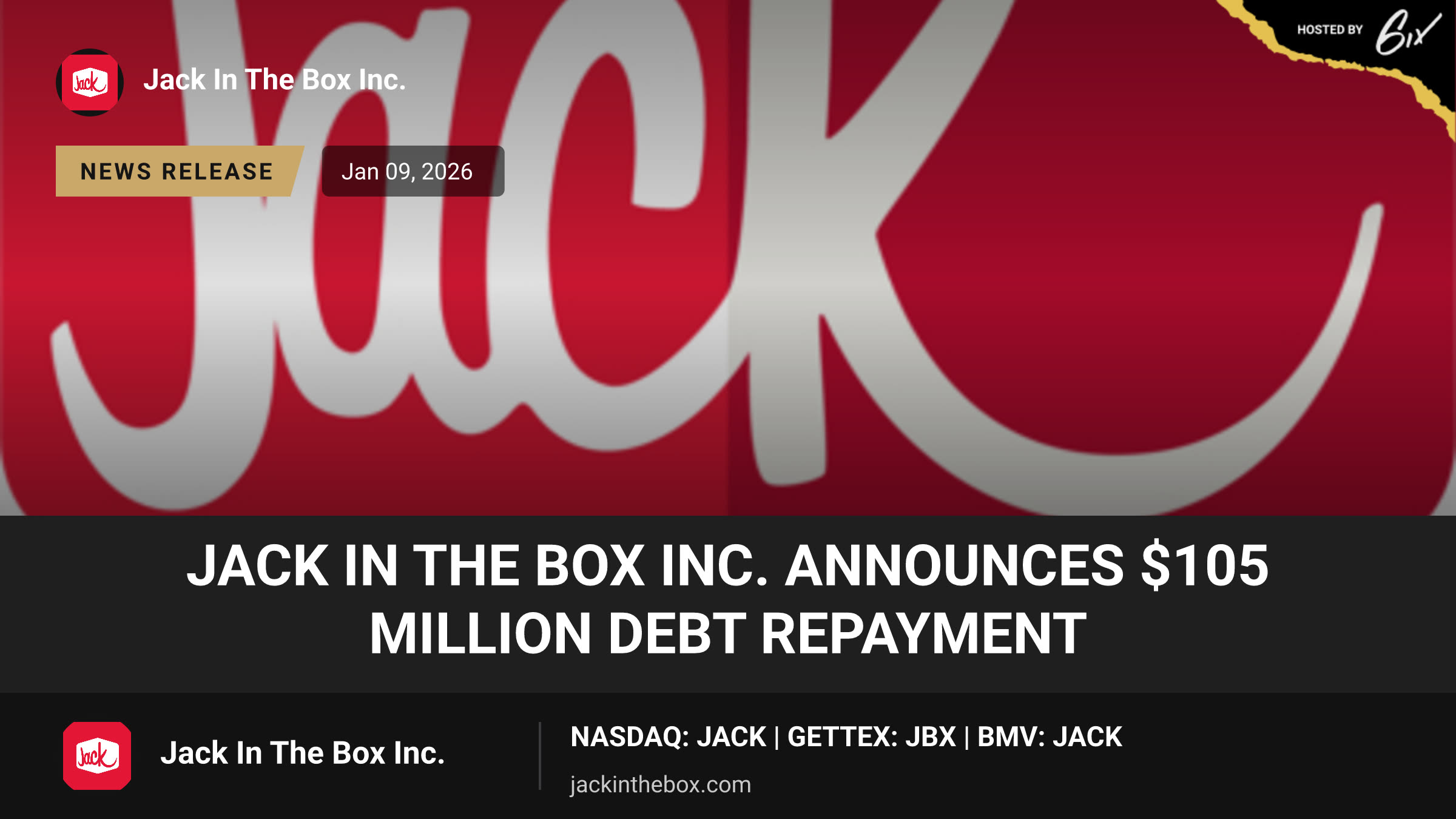 Jack in the Box Inc. Announces $105 Million Debt Repayment