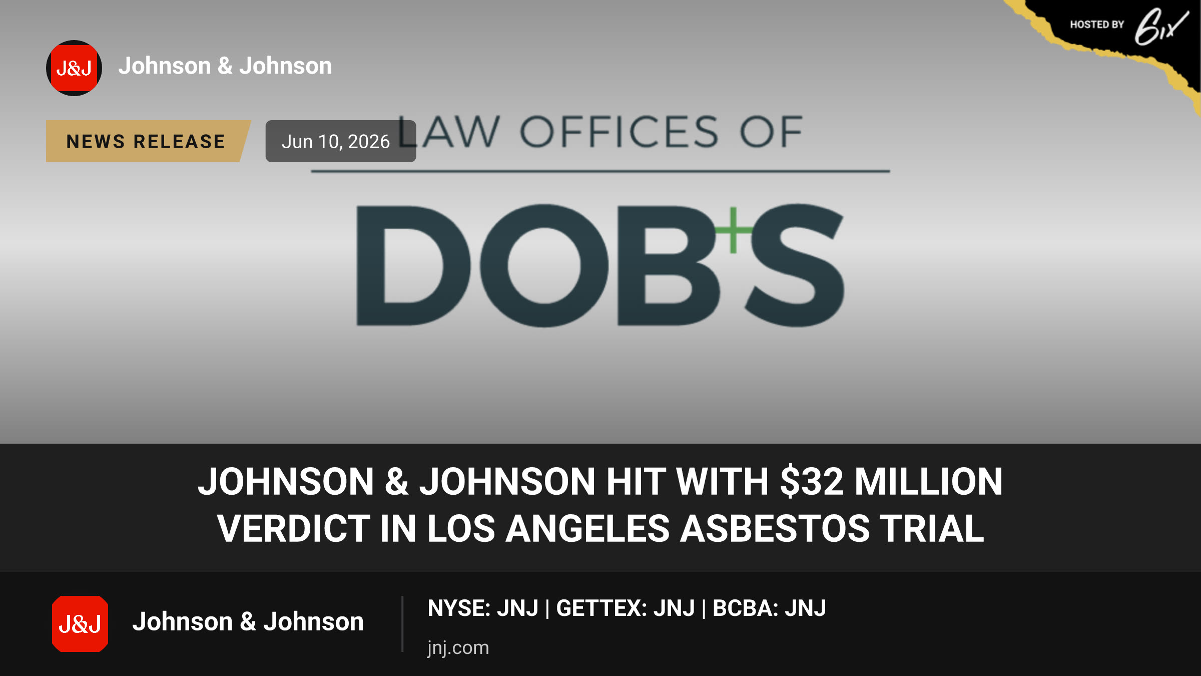 Johnson & Johnson Hit with $32 Million Verdict in Los Angeles Asbestos Trial