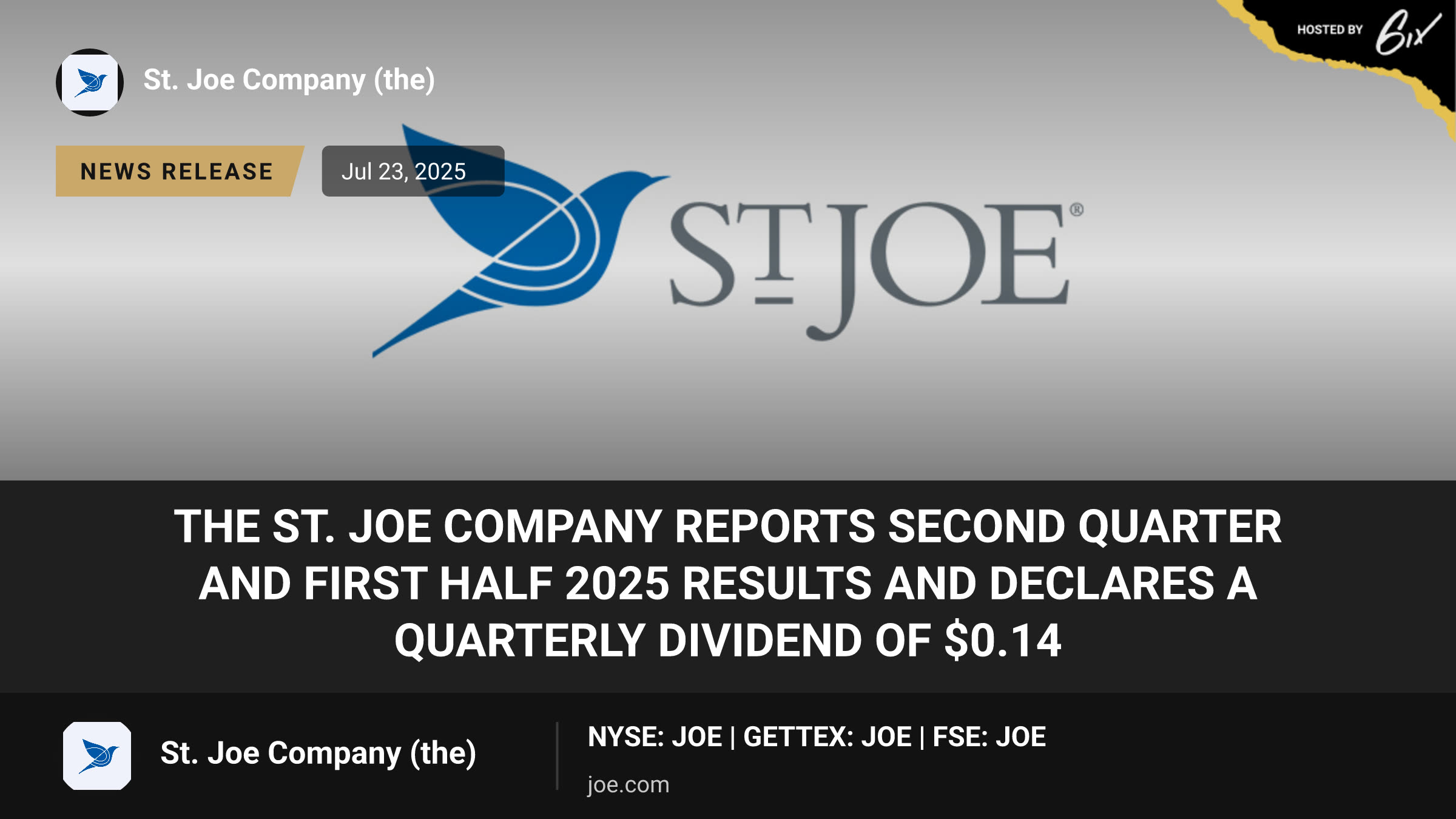 The St. Joe Company Reports Second Quarter and First Half 2025 Results and Declares a Quarterly Dividend of $0.14