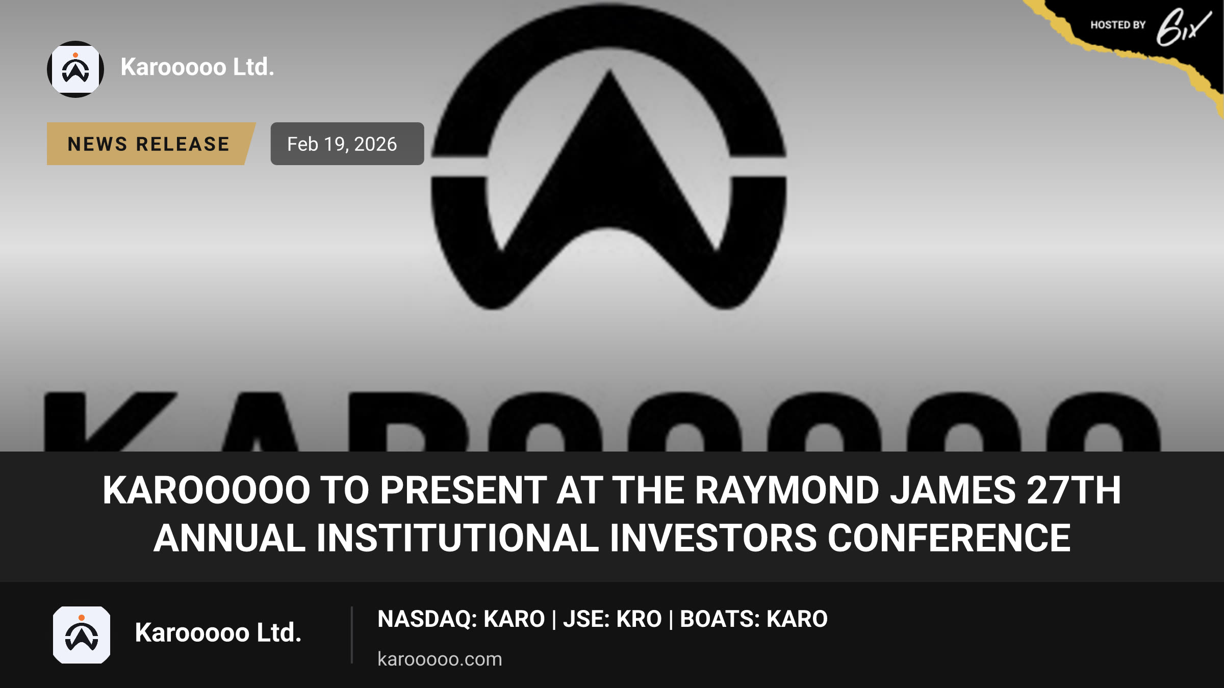 Karooooo to Present at The Raymond James 27th Annual Institutional Investors Conference