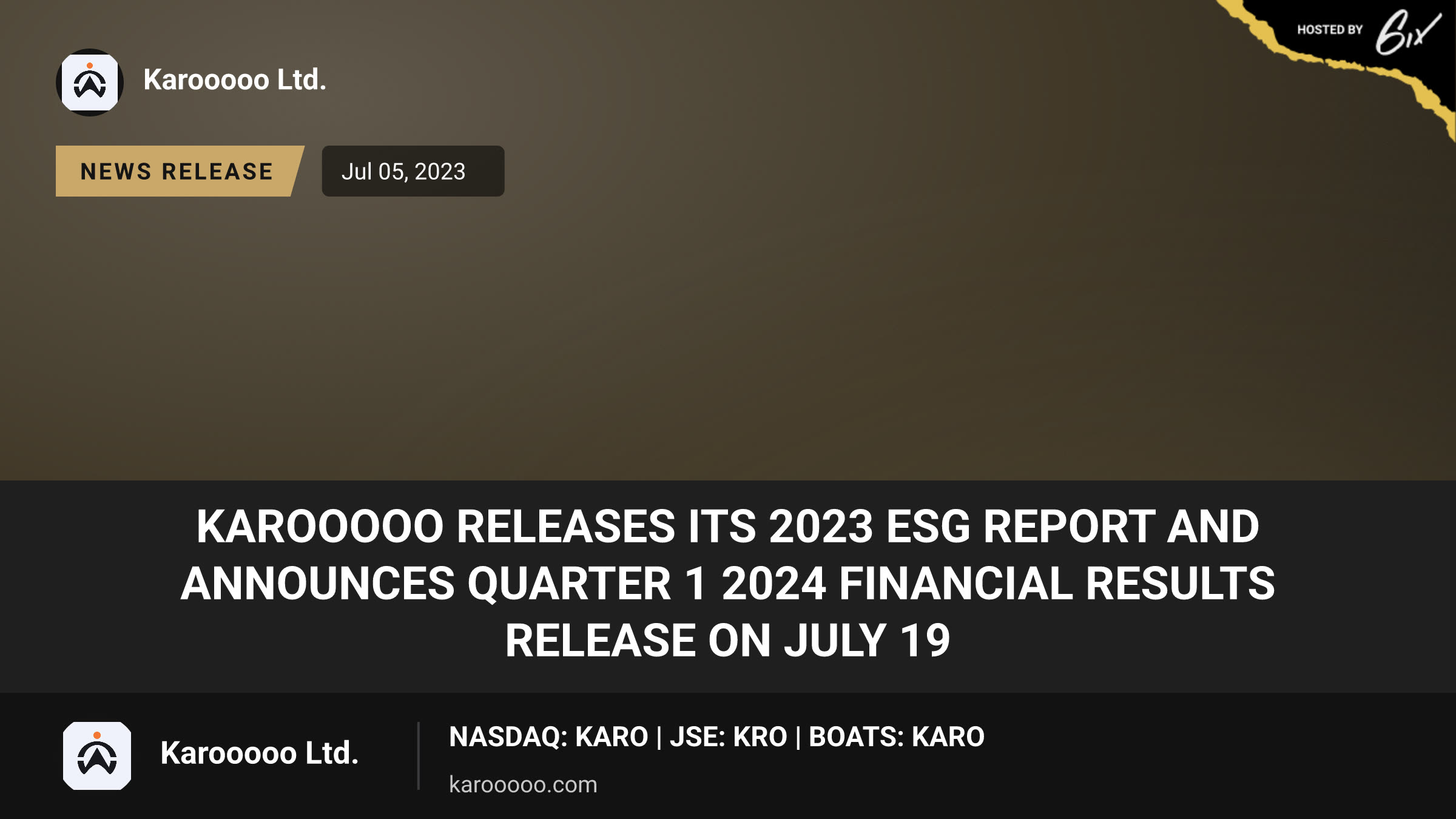 Karooooo Releases its 2023 ESG Report and Announces Quarter 1 2024 Financial Results Release on July 19