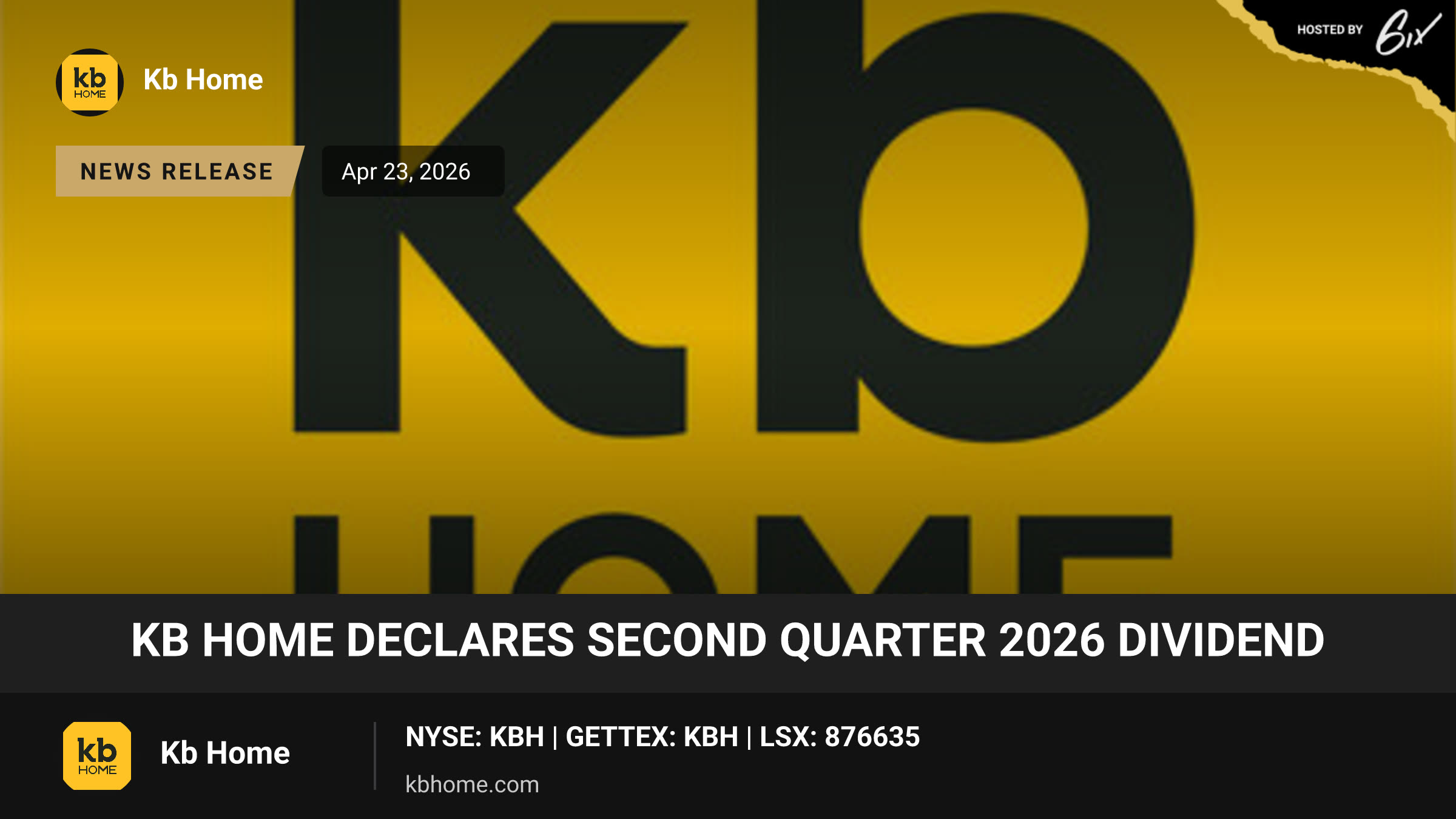 KB HOME DECLARES SECOND QUARTER 2026 DIVIDEND