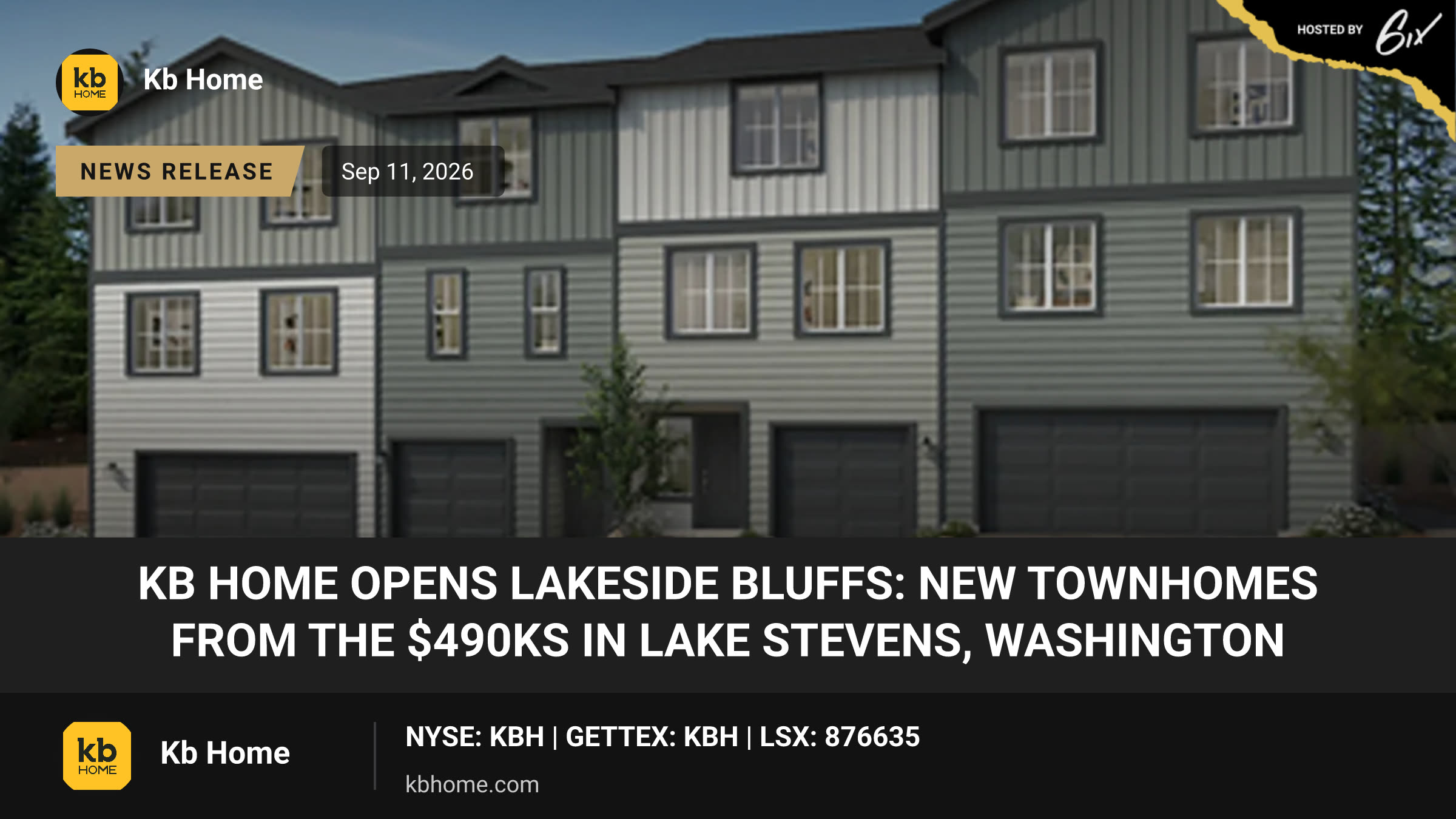 KB HOME OPENS LAKESIDE BLUFFS: NEW TOWNHOMES FROM THE $490Ks IN LAKE STEVENS, WASHINGTON