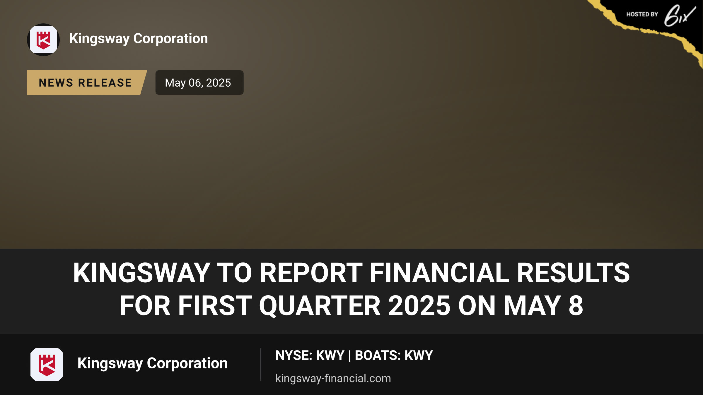 Kingsway to Report Financial Results for First Quarter 2025 on May 8