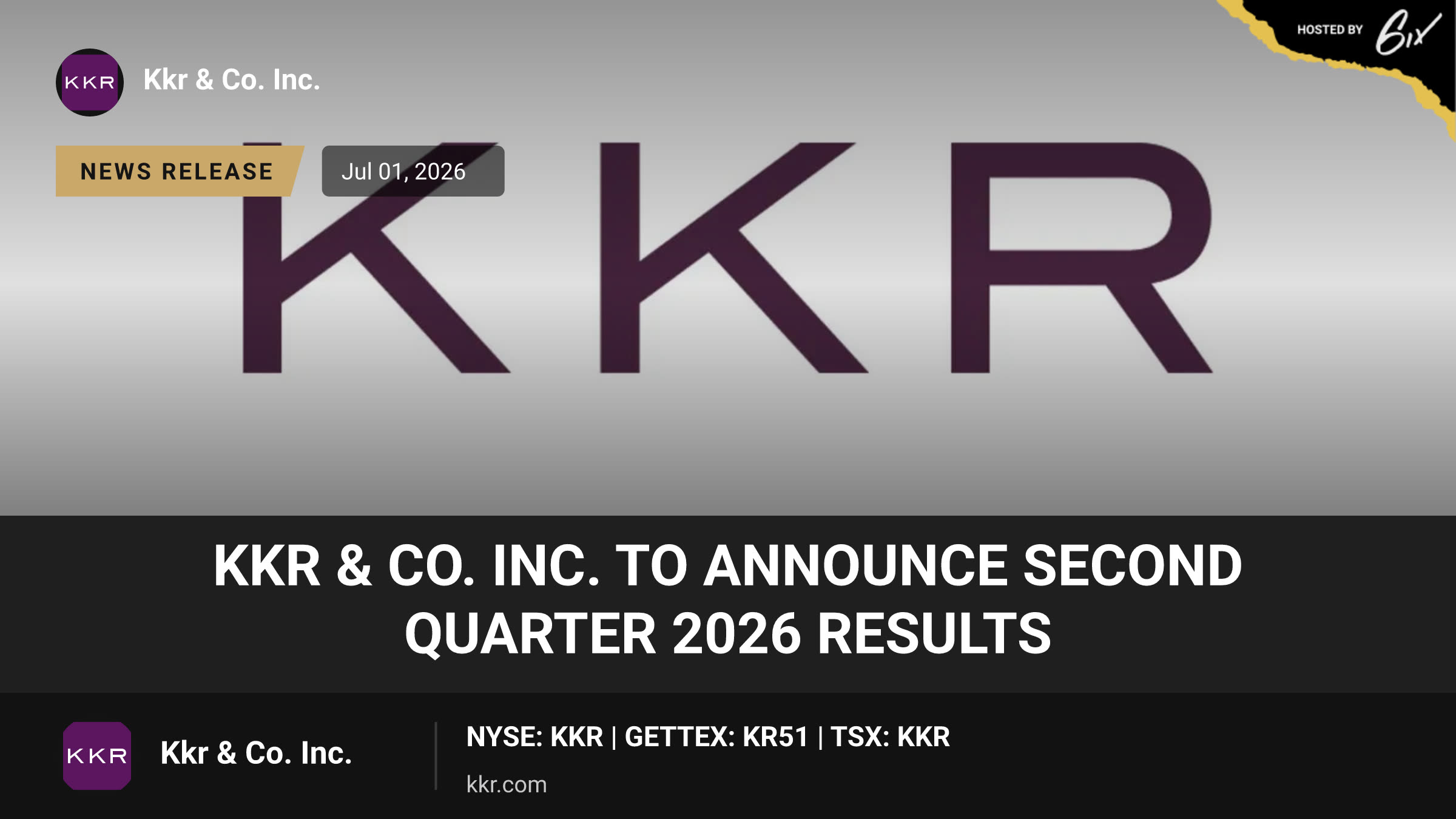 KKR & Co. Inc. to Announce Second Quarter 2026 Results