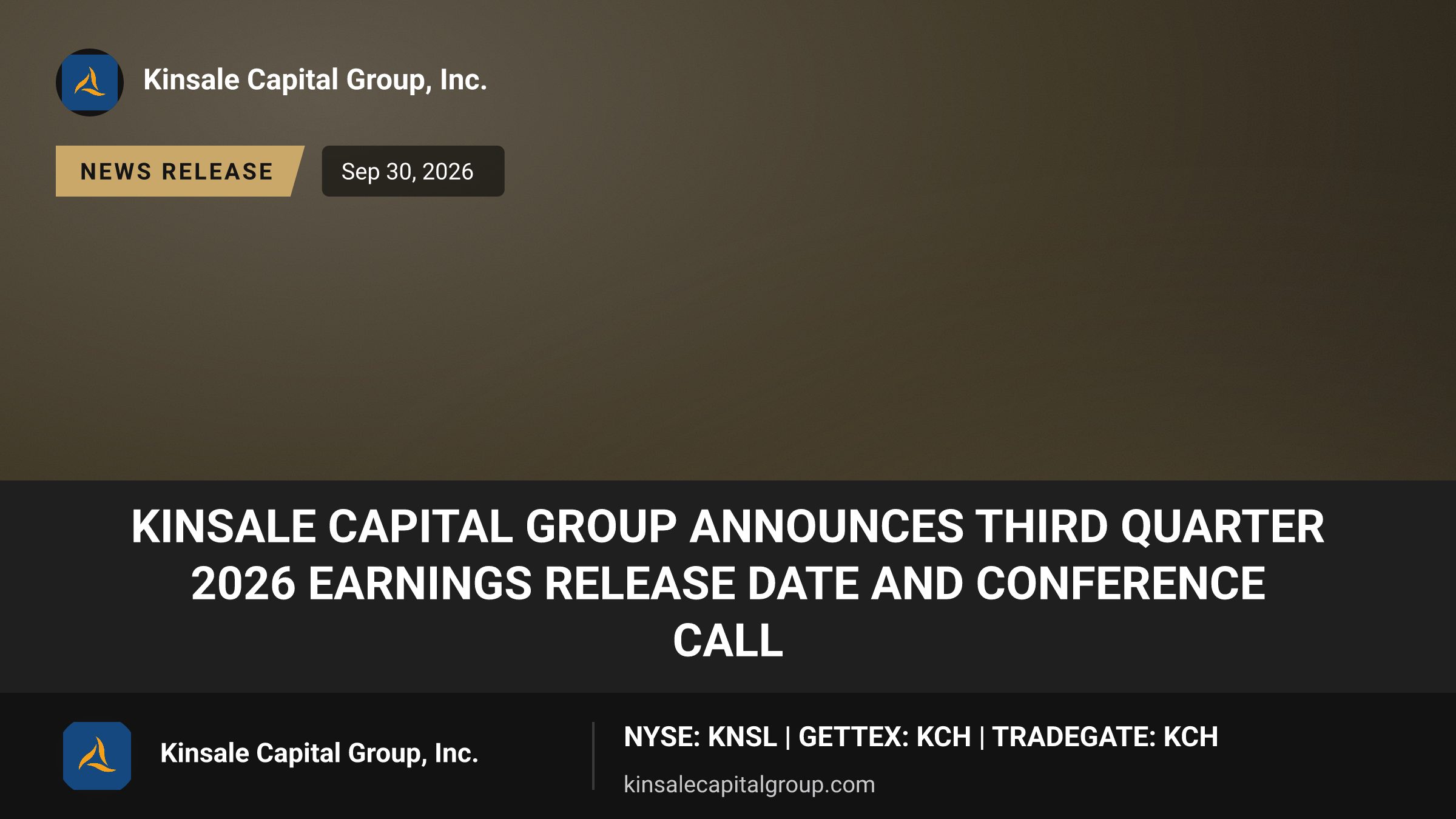 Kinsale Capital Group Announces Third Quarter 2026 Earnings Release ...