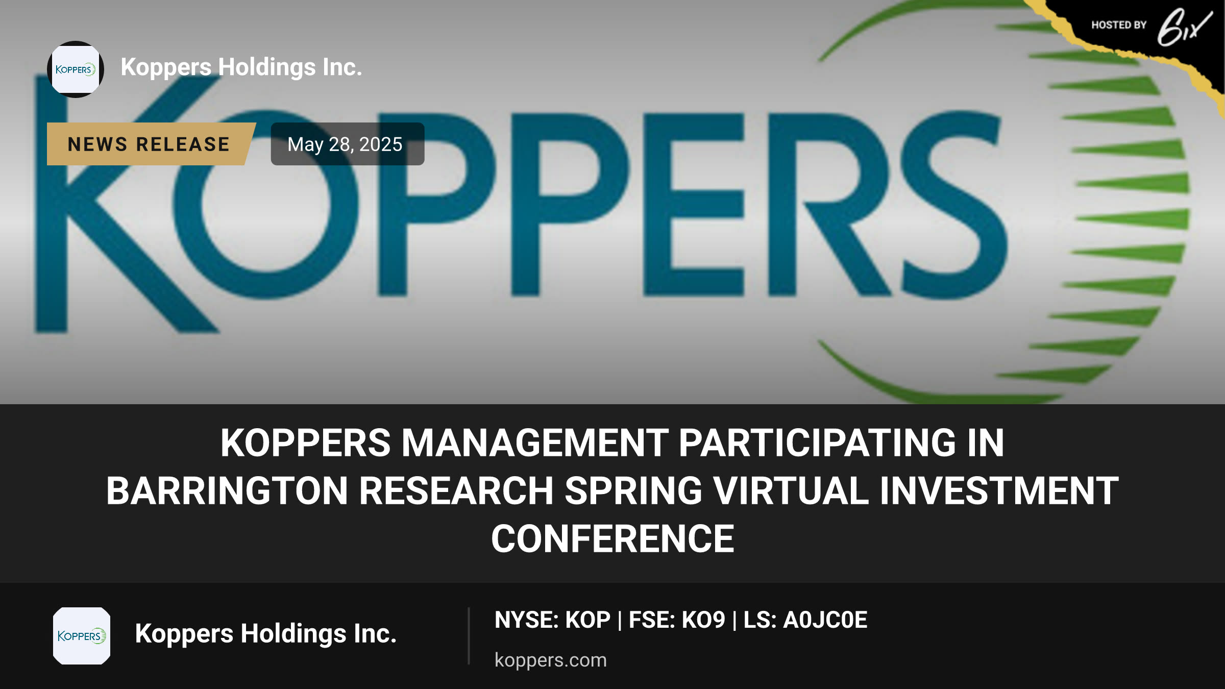 Koppers Management Participating in Barrington Research Spring Virtual Investment Conference