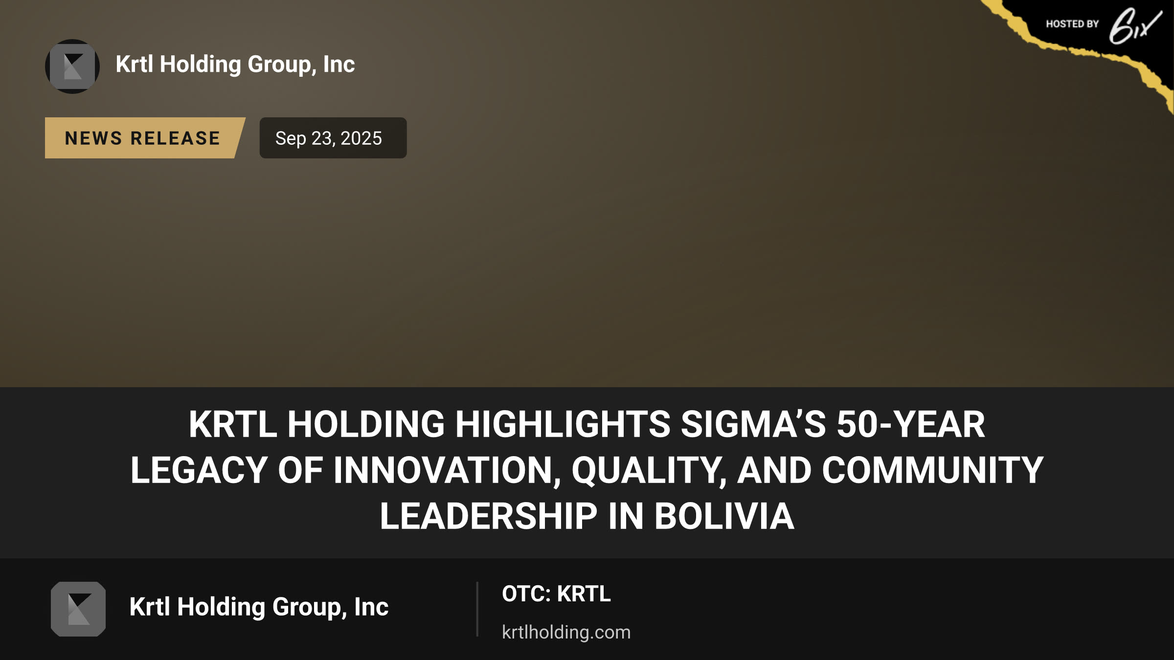 KRTL Holding Highlights SIGMA’s 50-Year Legacy of Innovation, Quality, and Community Leadership in Bolivia