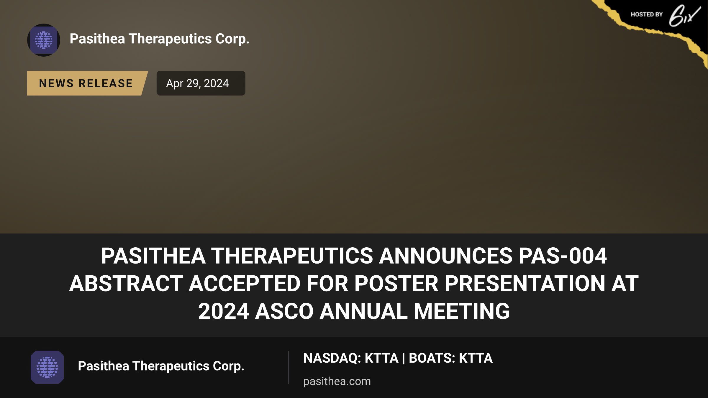 Pasithea Therapeutics Announces PAS-004 Abstract Accepted for Poster Presentation at 2024 ASCO Annual Meeting