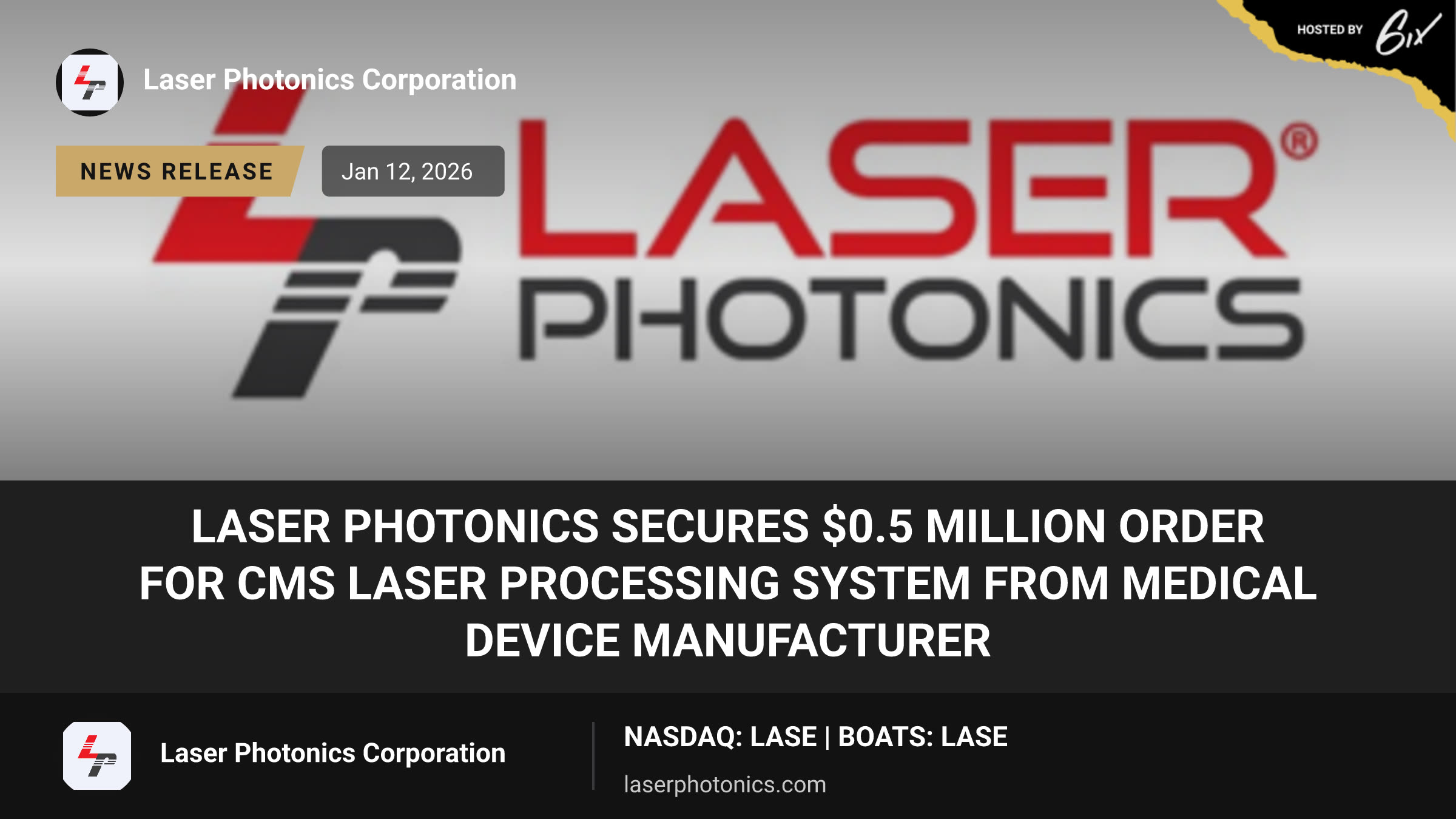 Laser Photonics Secures $0.5 Million Order for CMS Laser Processing System From Medical Device Manufacturer
