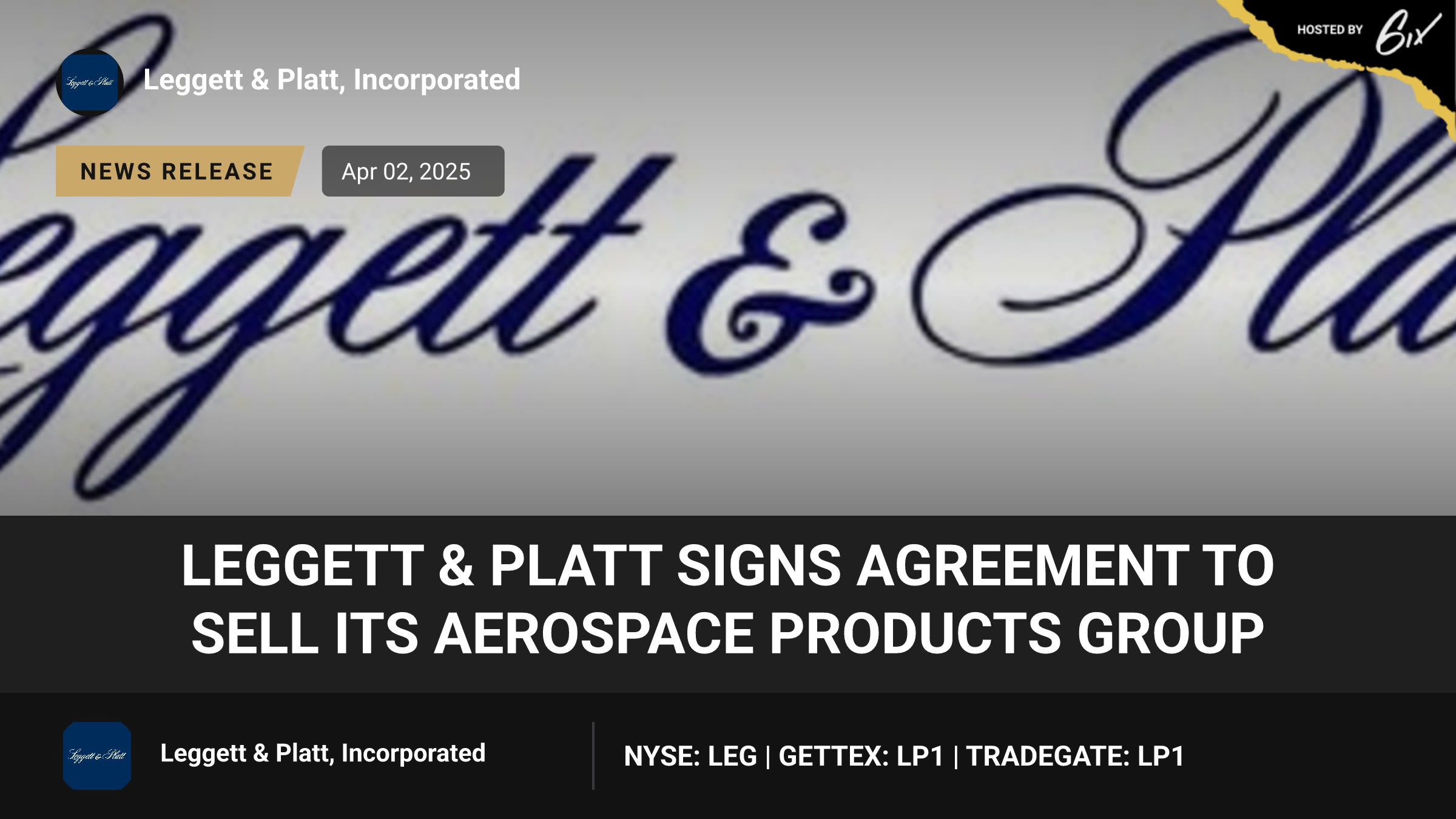 Leggett & Platt Signs Agreement to Sell its Aerospace Products Group