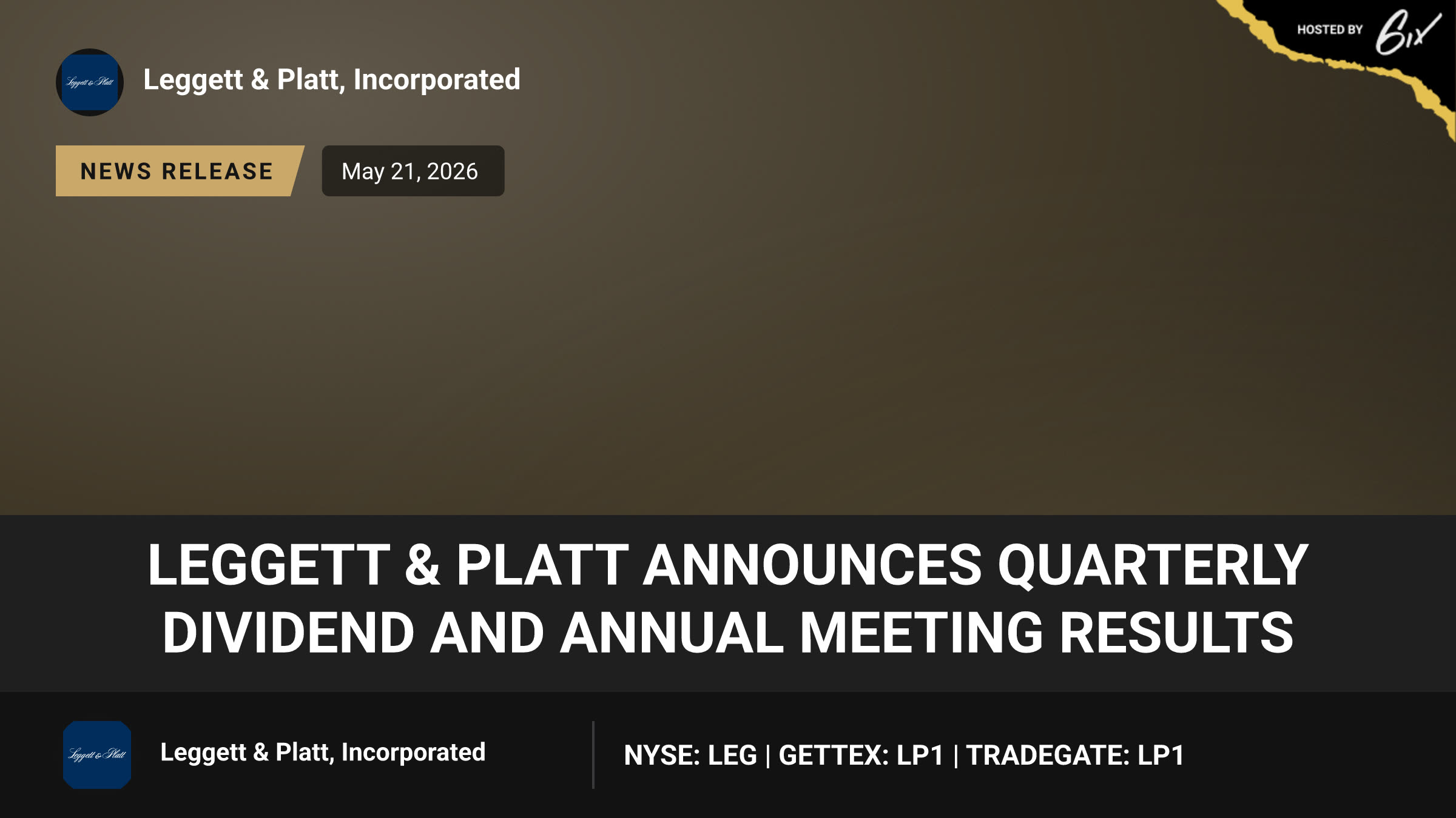 Leggett & Platt Announces Quarterly Dividend and Annual Meeting Results