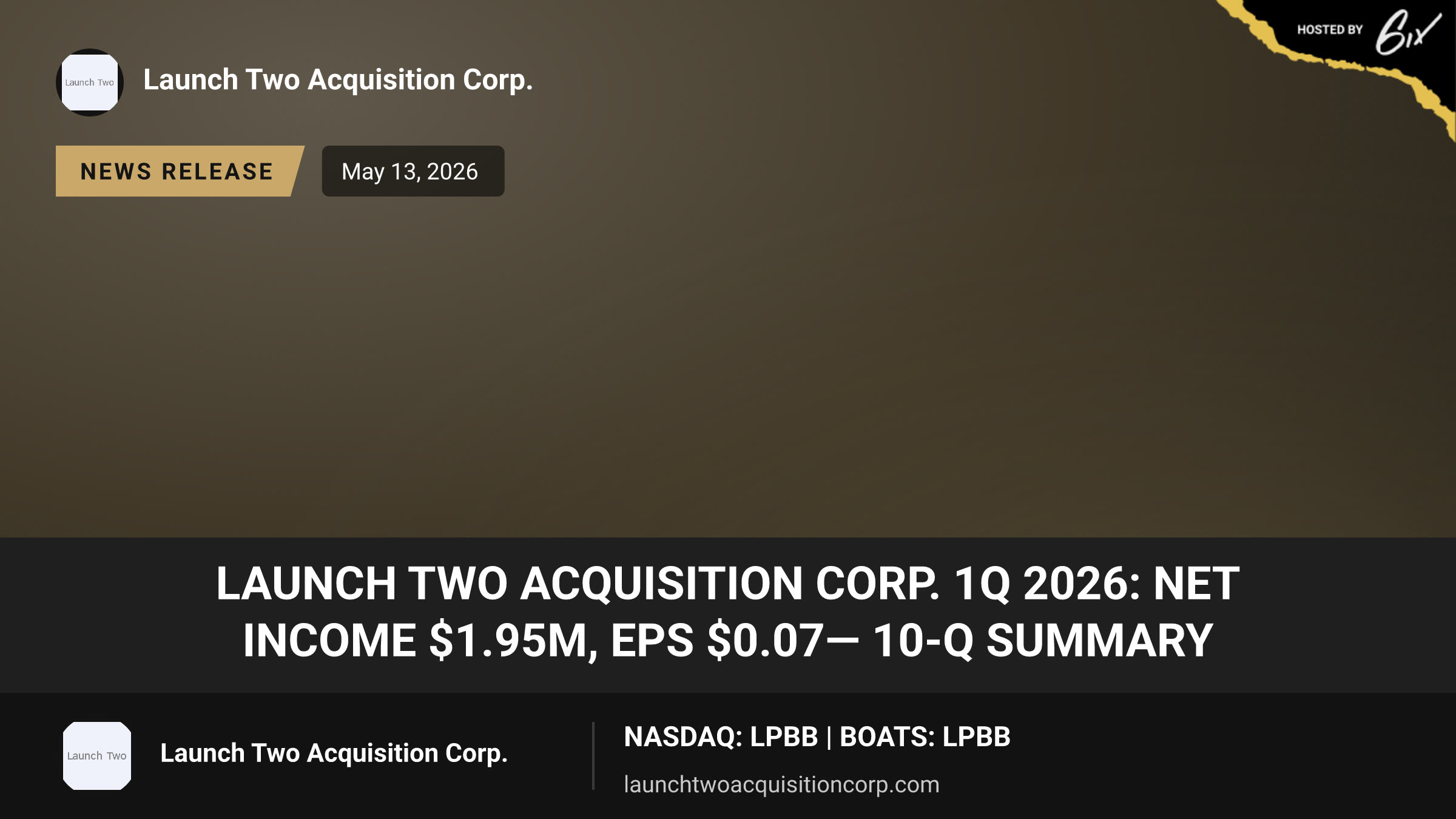 Launch Two Acquisition Corp. 1Q 2026: Net income $1.95M, EPS $0.07— 10-Q Summary