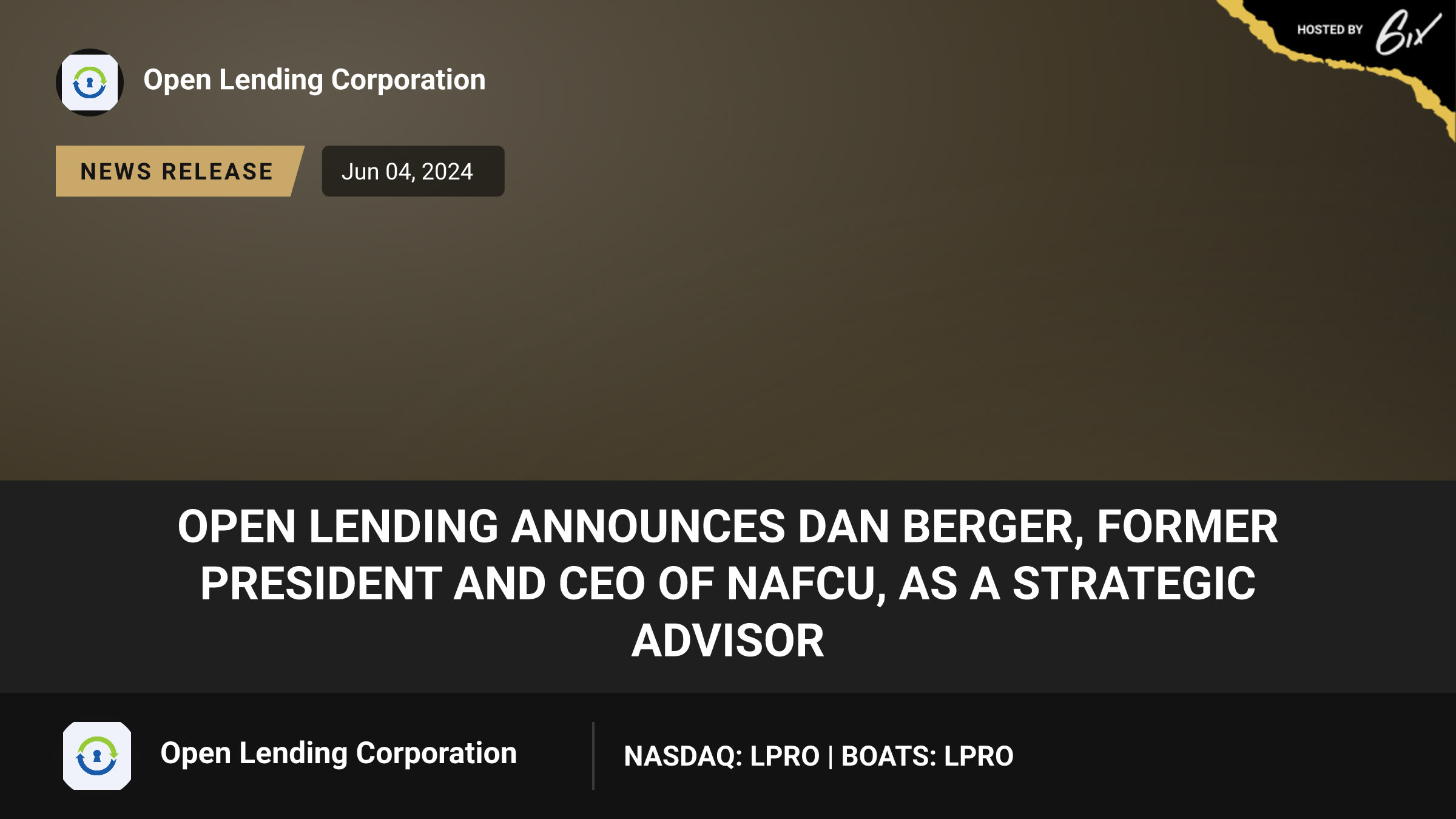Open Lending Announces Dan Berger, Former President and CEO of NAFCU, as a Strategic Advisor