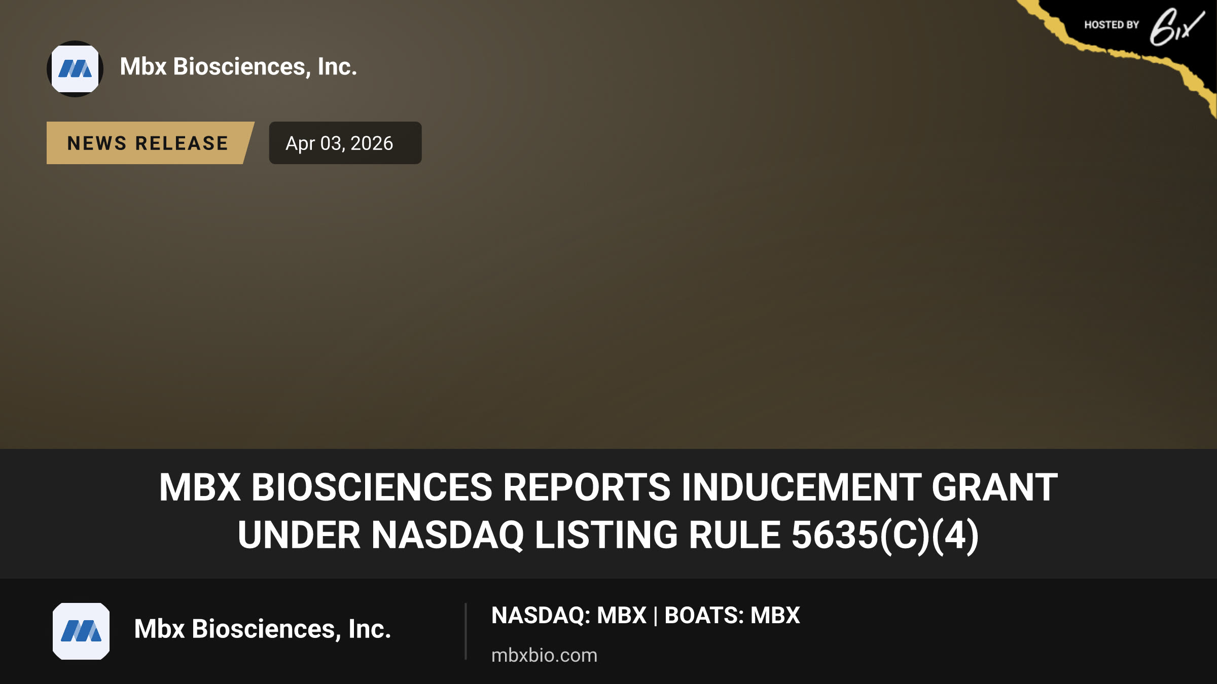MBX Biosciences Reports Inducement Grant Under Nasdaq Listing Rule 5635(c)(4)