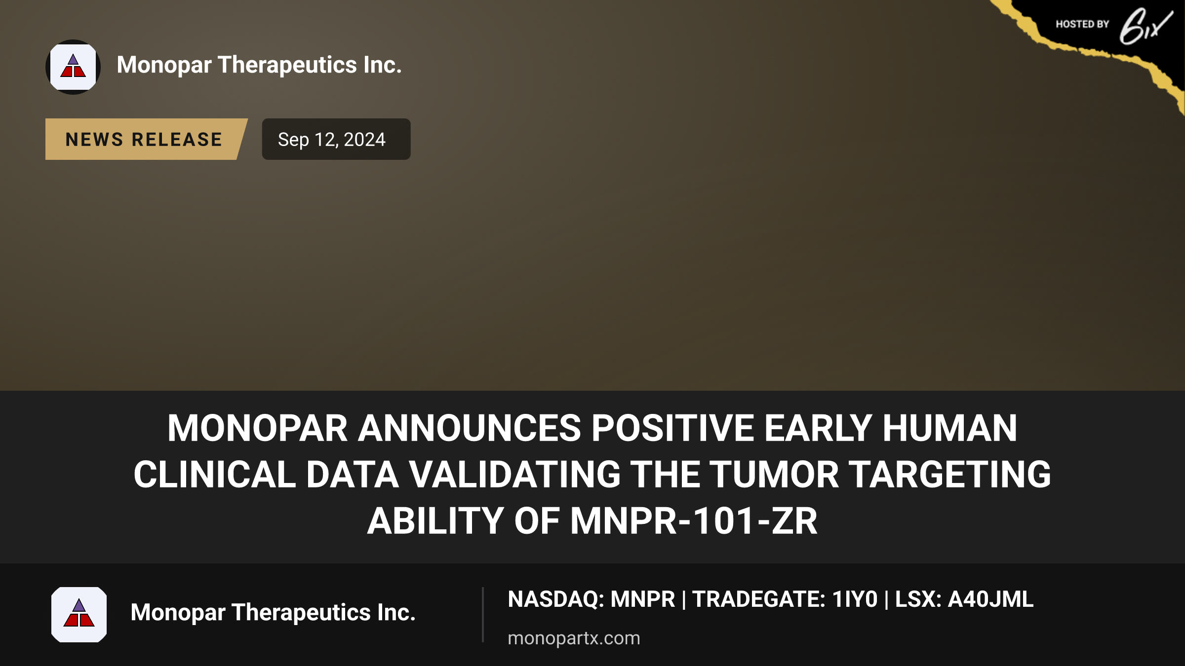 Monopar Announces Positive Early Human Clinical Data Validating the Tumor Targeting Ability of MNPR-101-Zr