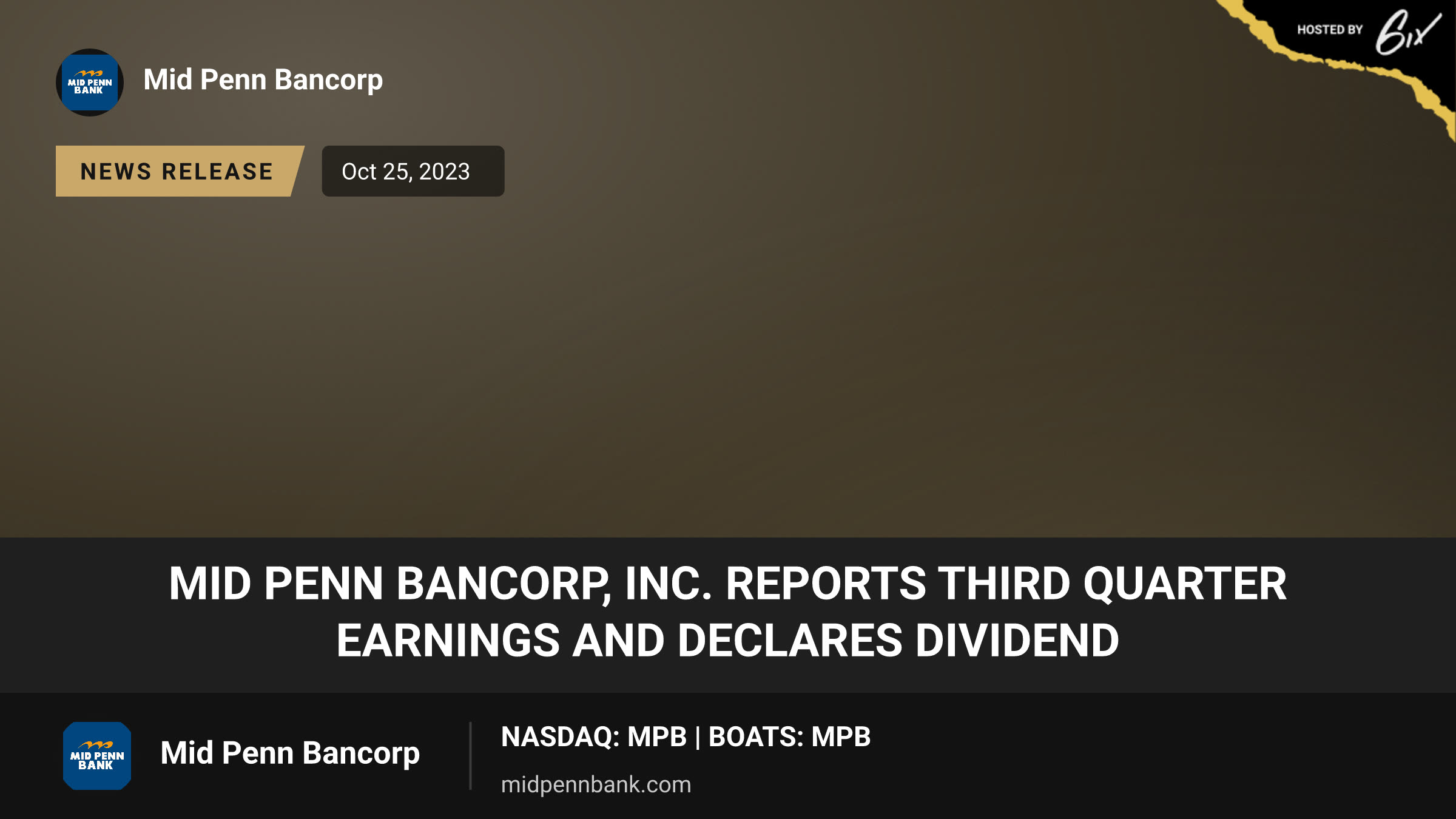 Mid Penn Bancorp, Inc. Reports Third Quarter Earnings And Declares Dividend