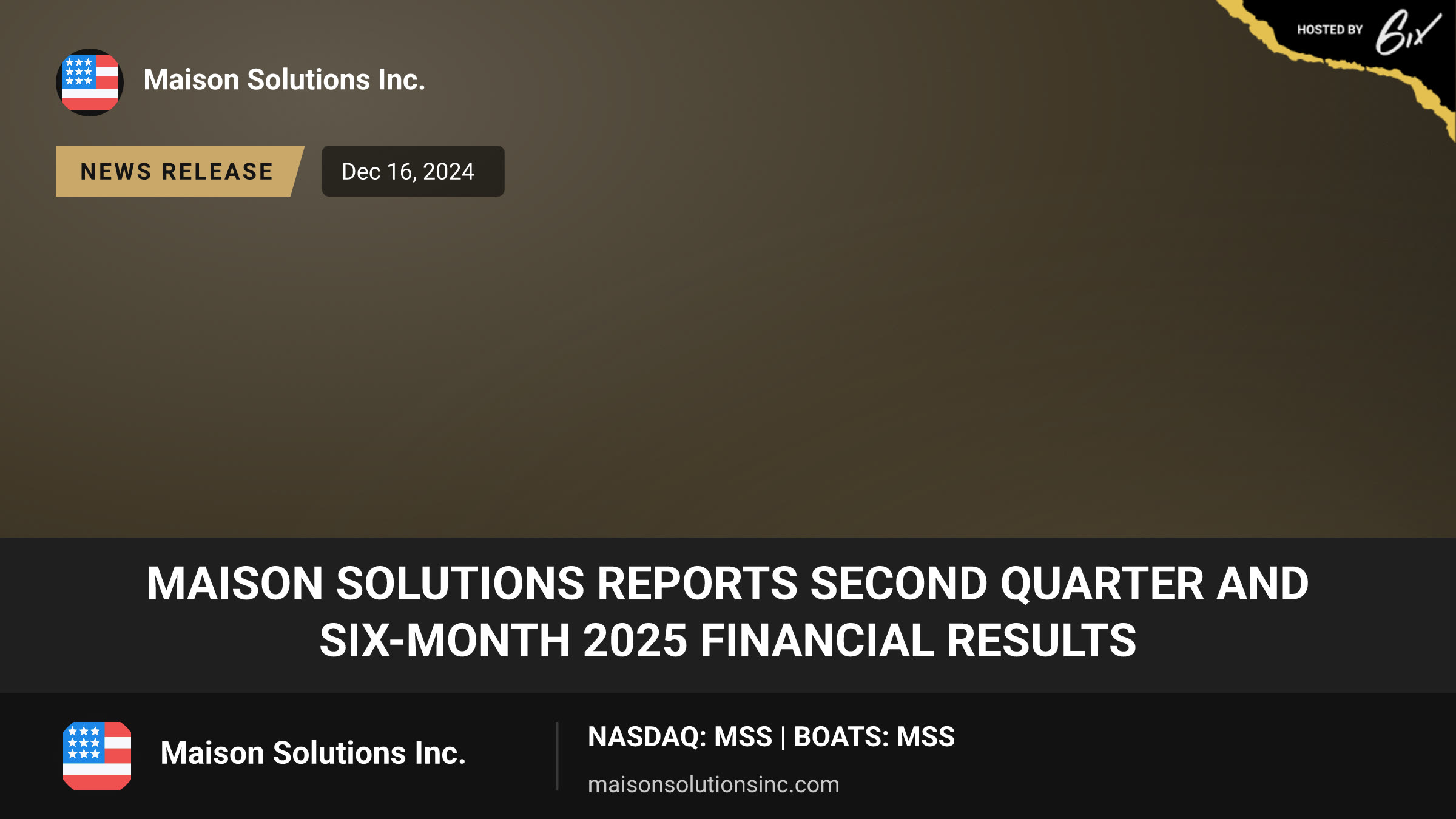 Maison Solutions Reports Second Quarter and Six-Month 2025 Financial Results