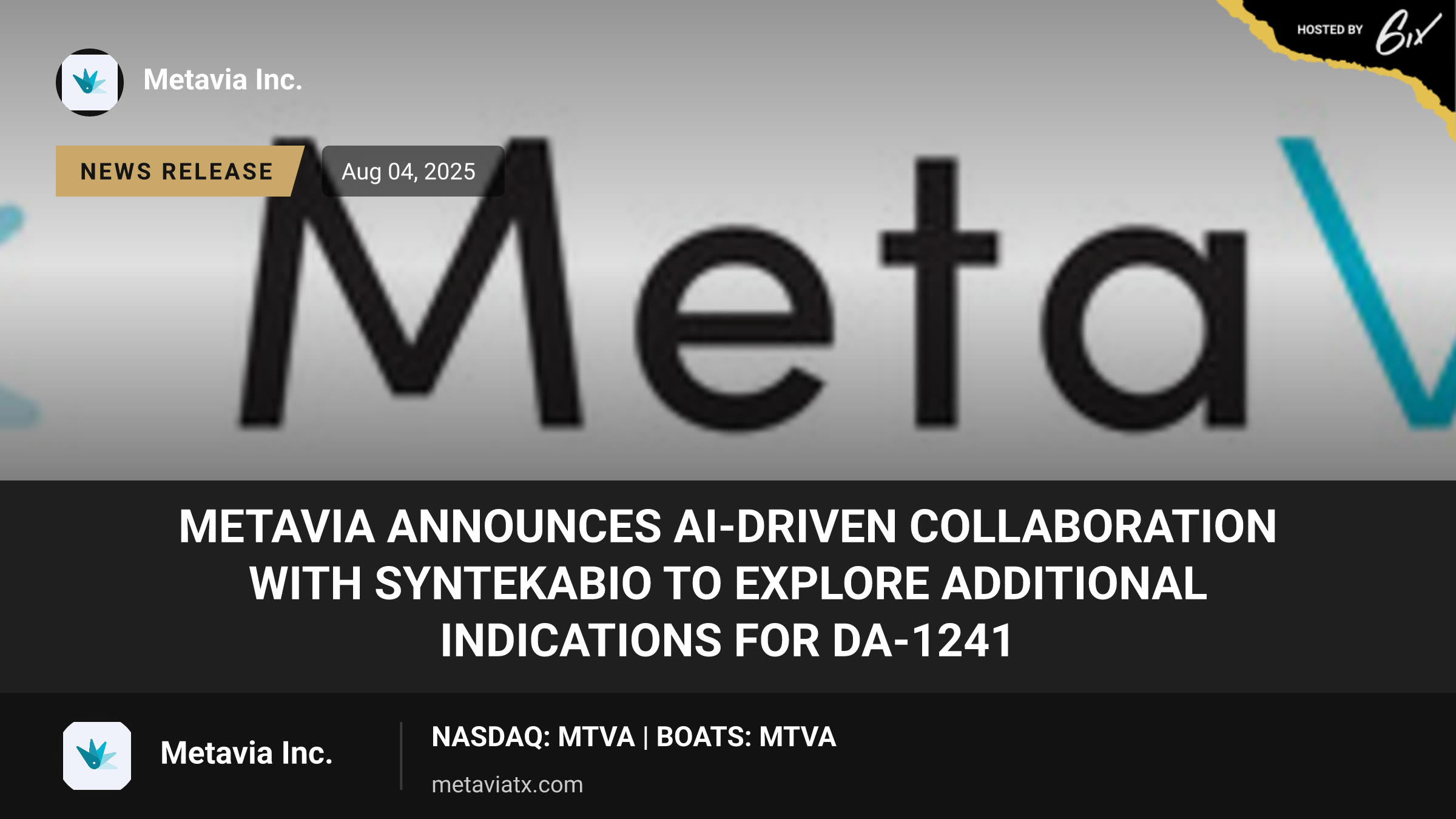 MetaVia Announces AI-Driven Collaboration with Syntekabio to Explore Additional Indications for DA-1241