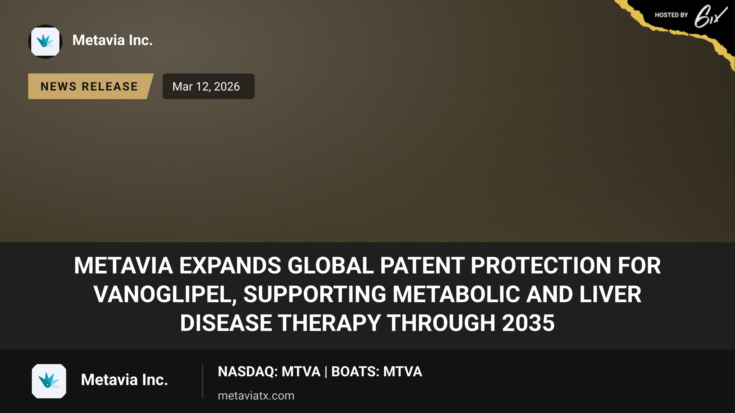 MetaVia Expands Global Patent Protection for Vanoglipel, Supporting Metabolic and Liver Disease Therapy Through 2035