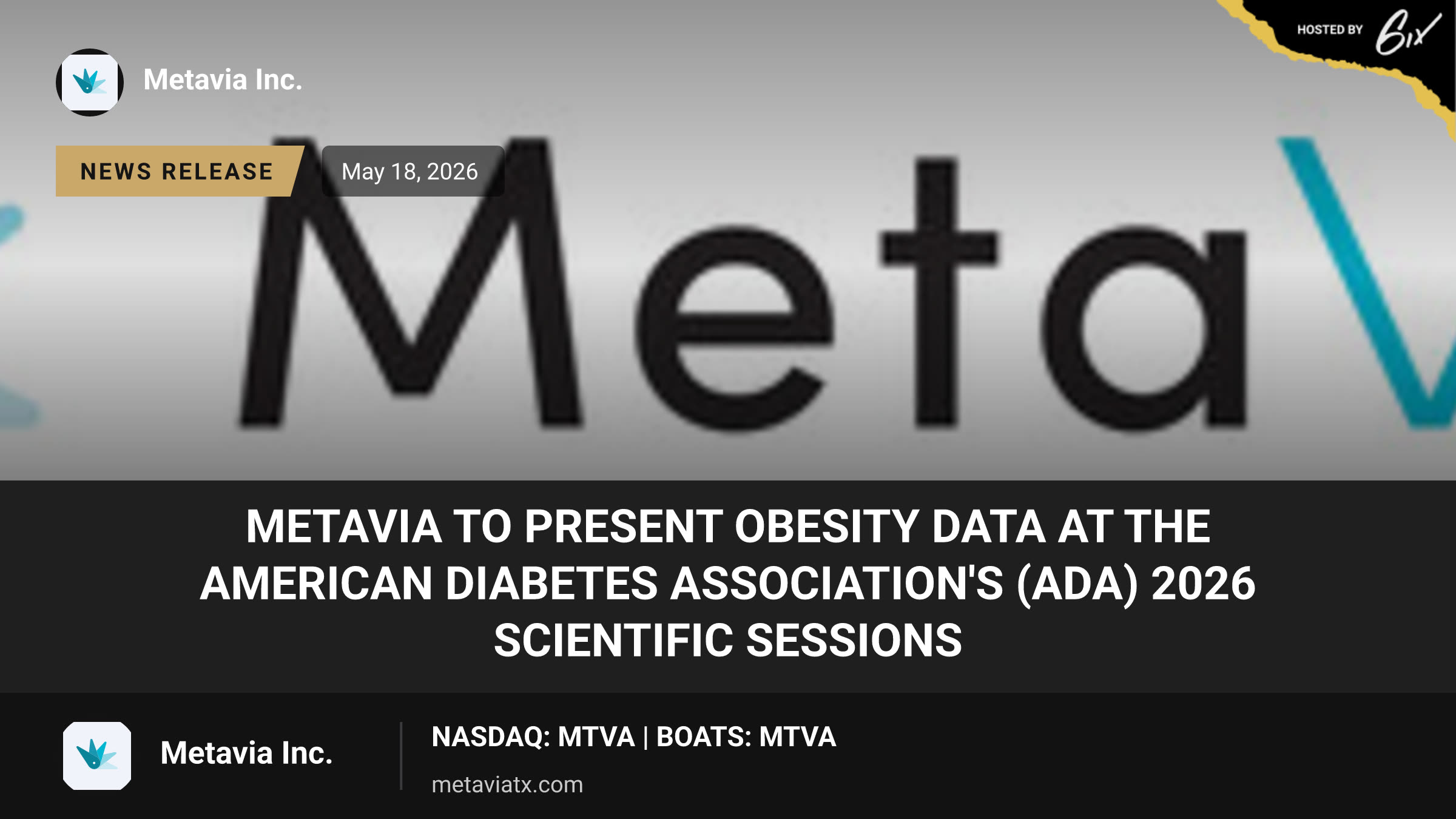 MetaVia to Present Obesity Data at the American Diabetes Association's (ADA) 2026 Scientific Sessions
