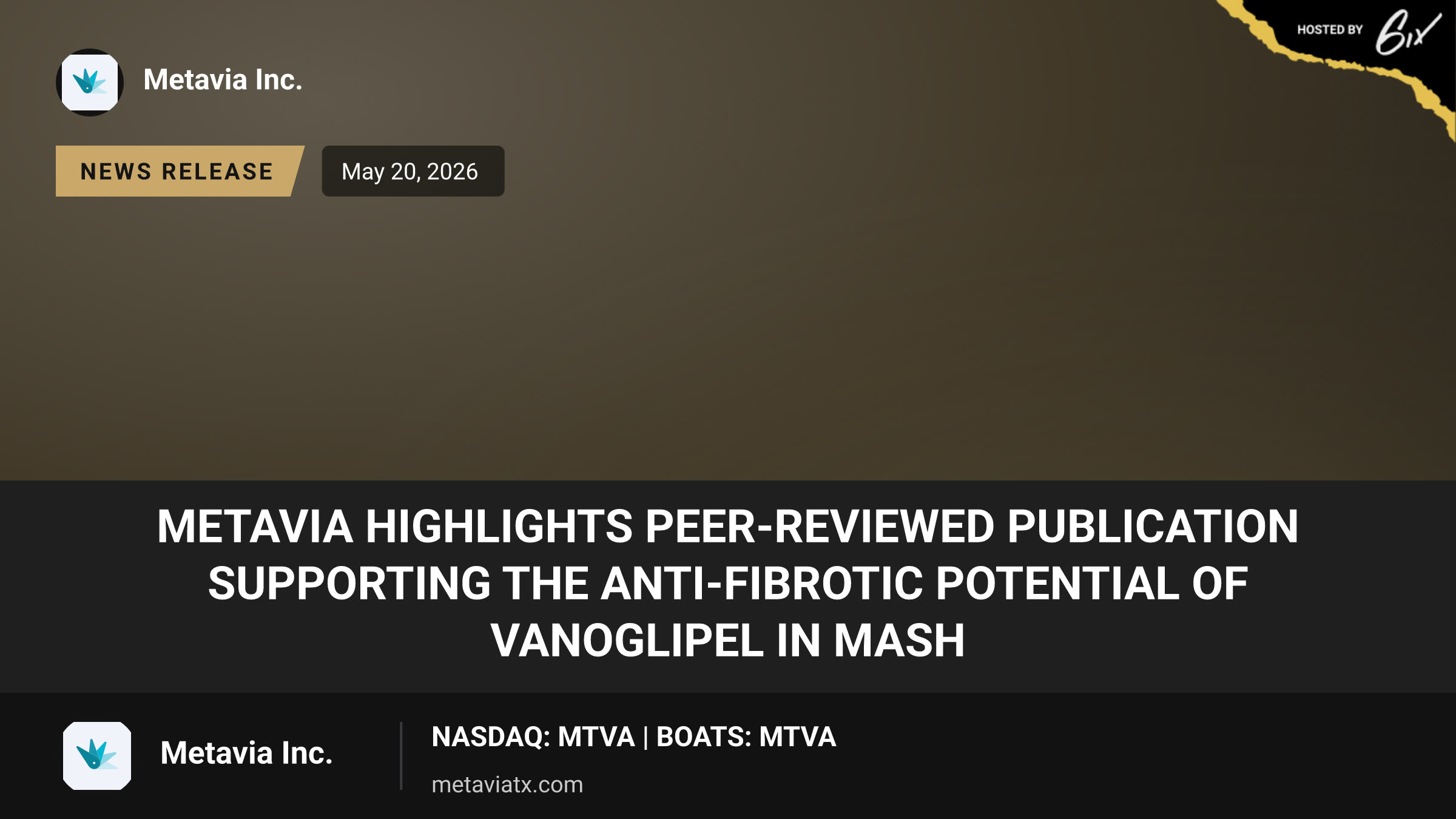 MetaVia Highlights Peer-Reviewed Publication Supporting the Anti-Fibrotic Potential of Vanoglipel in MASH
