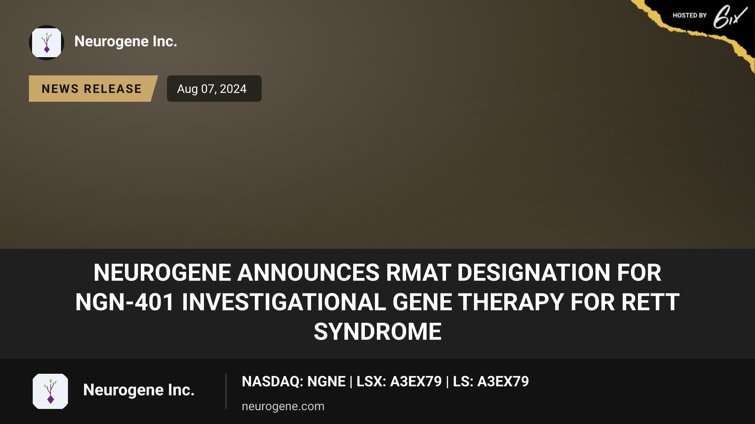 Neurogene Announces RMAT Designation for NGN-401 Investigational Gene Therapy for Rett Syndrome