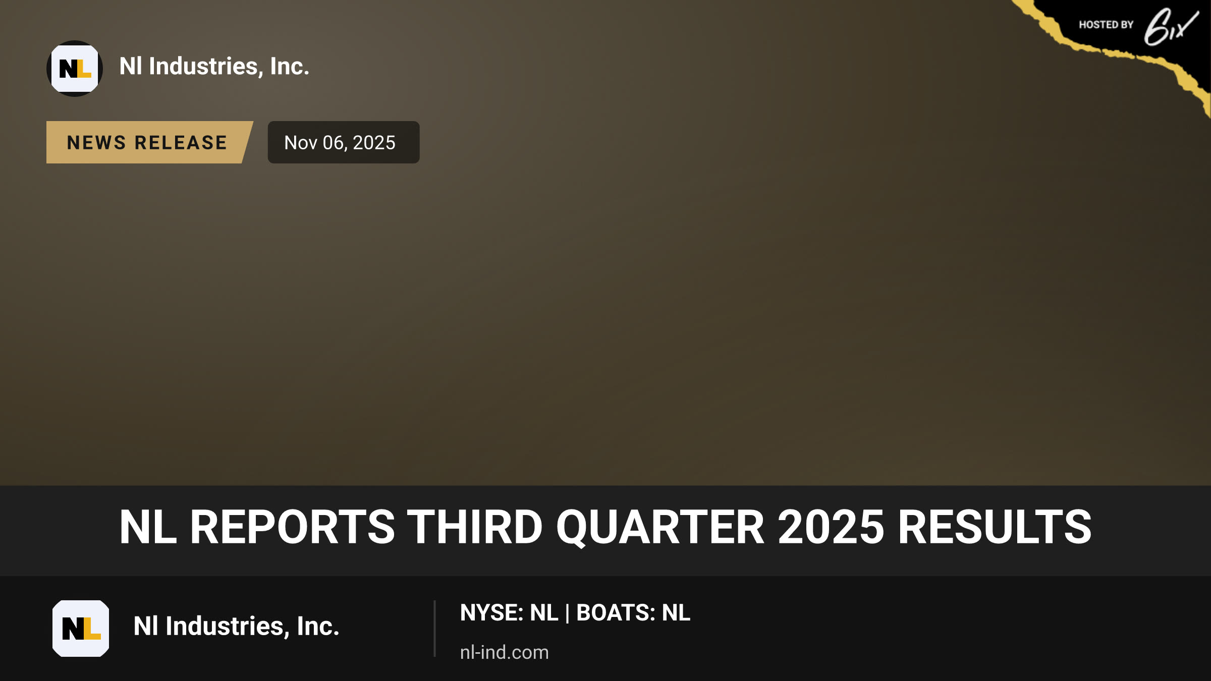NL REPORTS THIRD QUARTER 2025 RESULTS