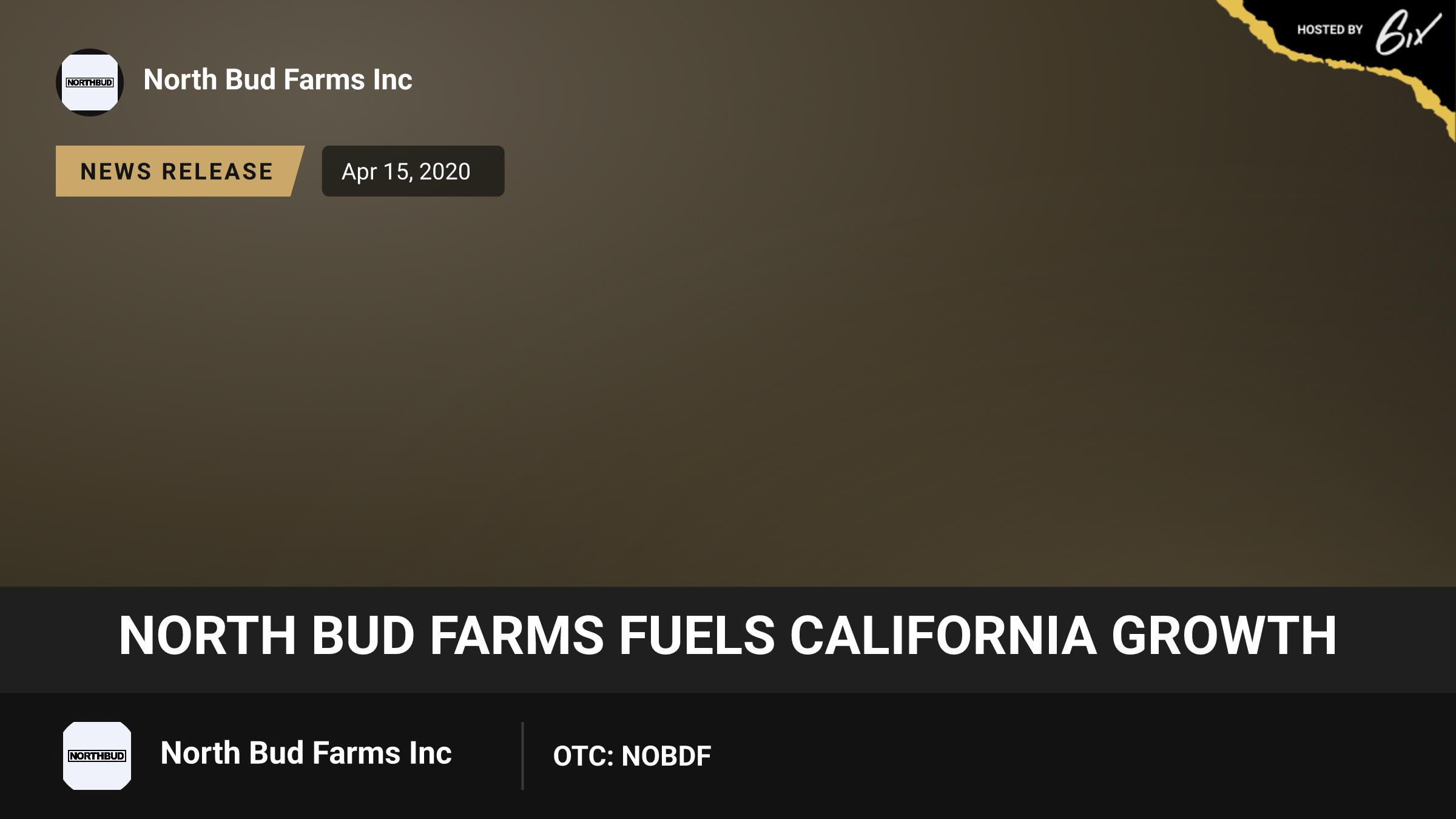 North Bud Farms Fuels California Growth