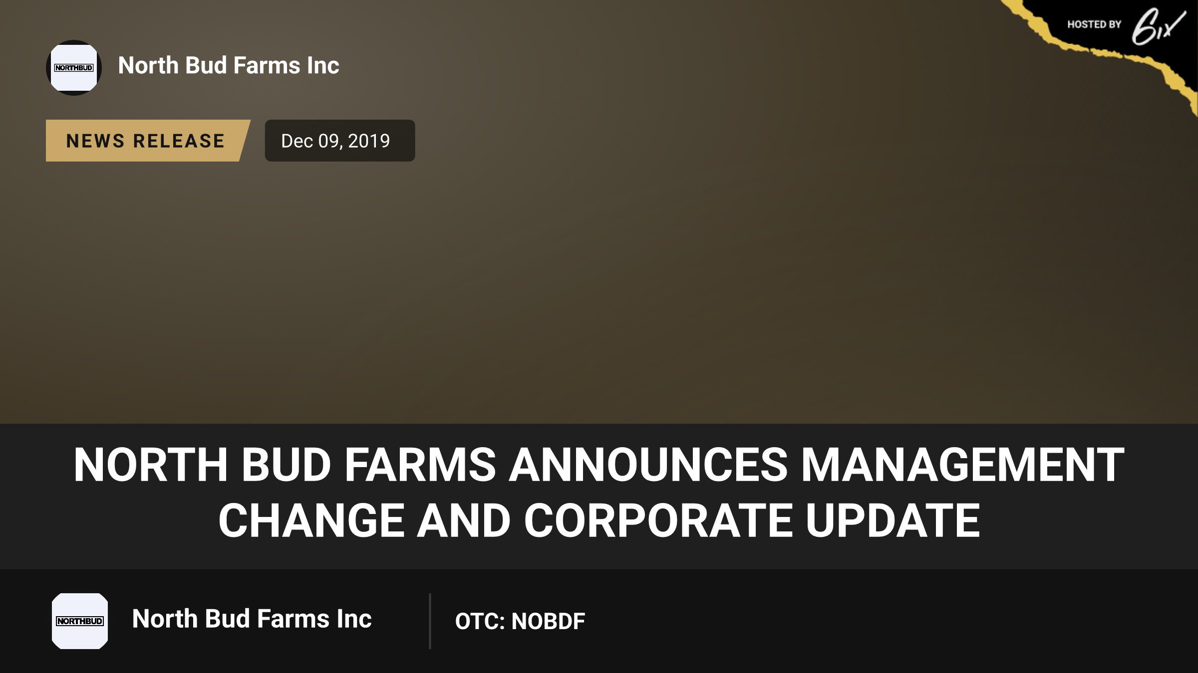 North Bud Farms Announces Management Change and Corporate Update