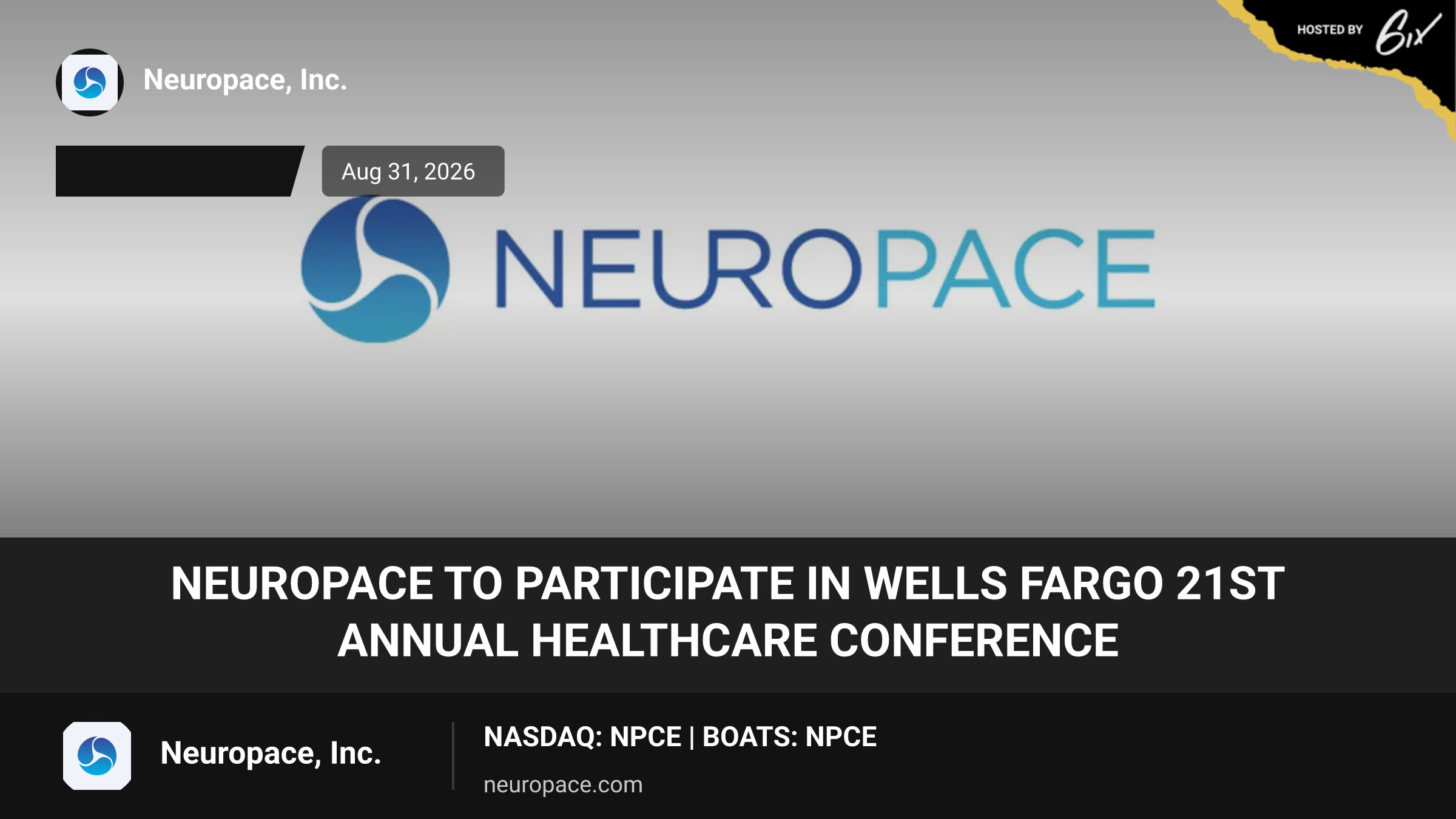 NeuroPace to Participate in Wells Fargo 21st Annual Healthcare Conference