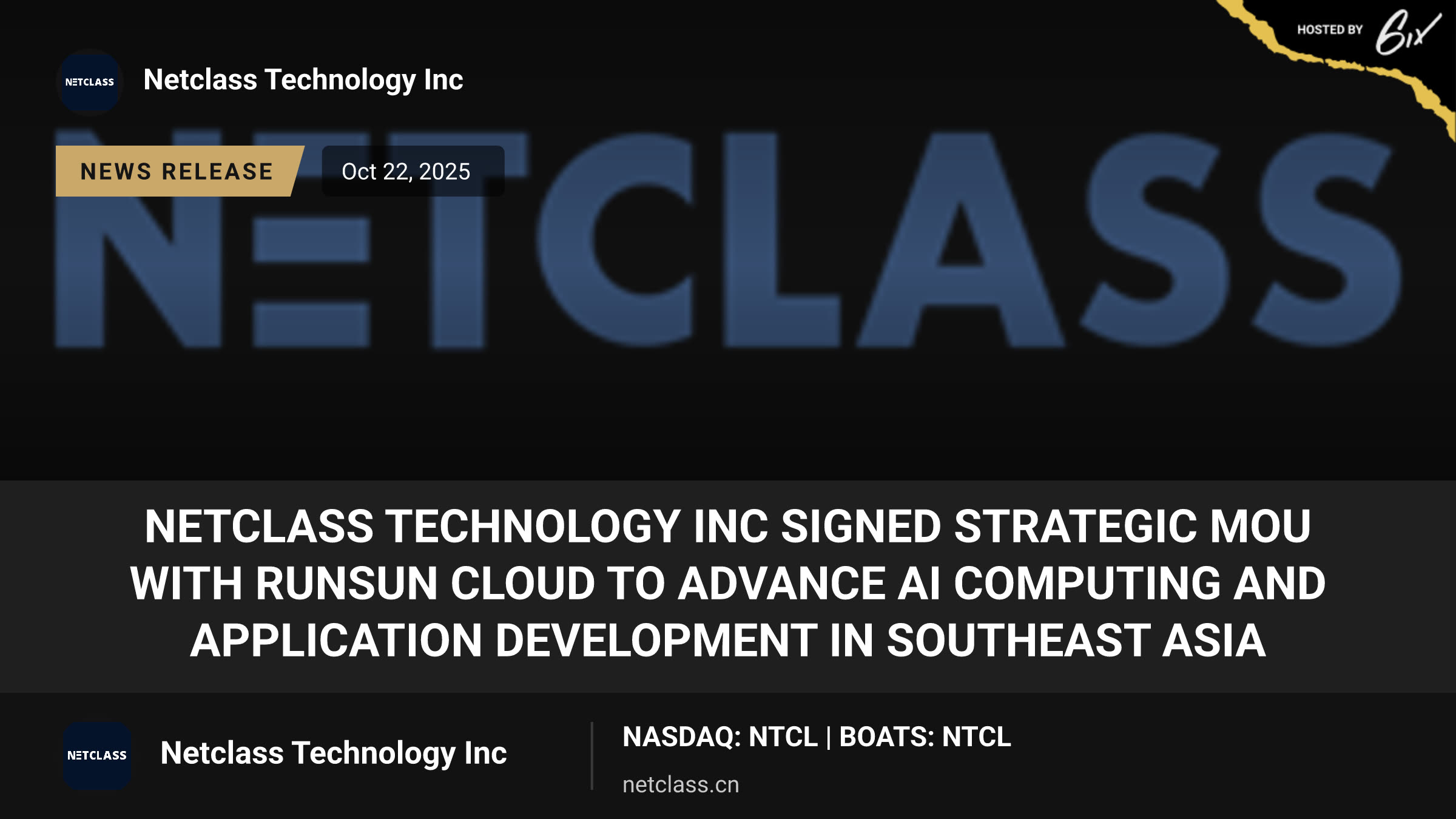 NETCLASS TECHNOLOGY INC Signed Strategic MOU with RunSun Cloud to Advance AI Computing and Application Development in Southeast Asia