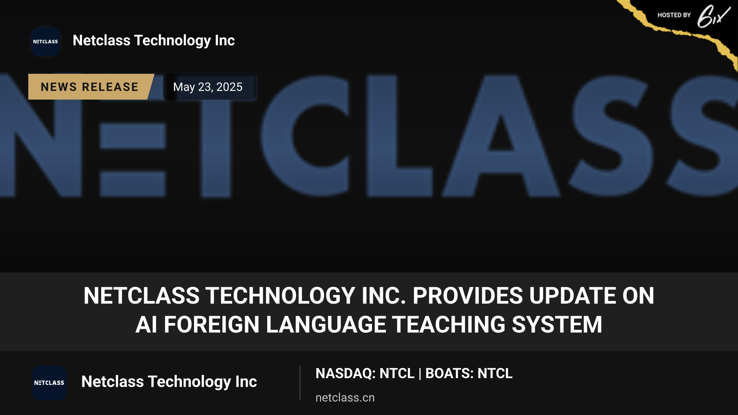 NETCLASS TECHNOLOGY INC. Provides Update on AI Foreign Language Teaching System