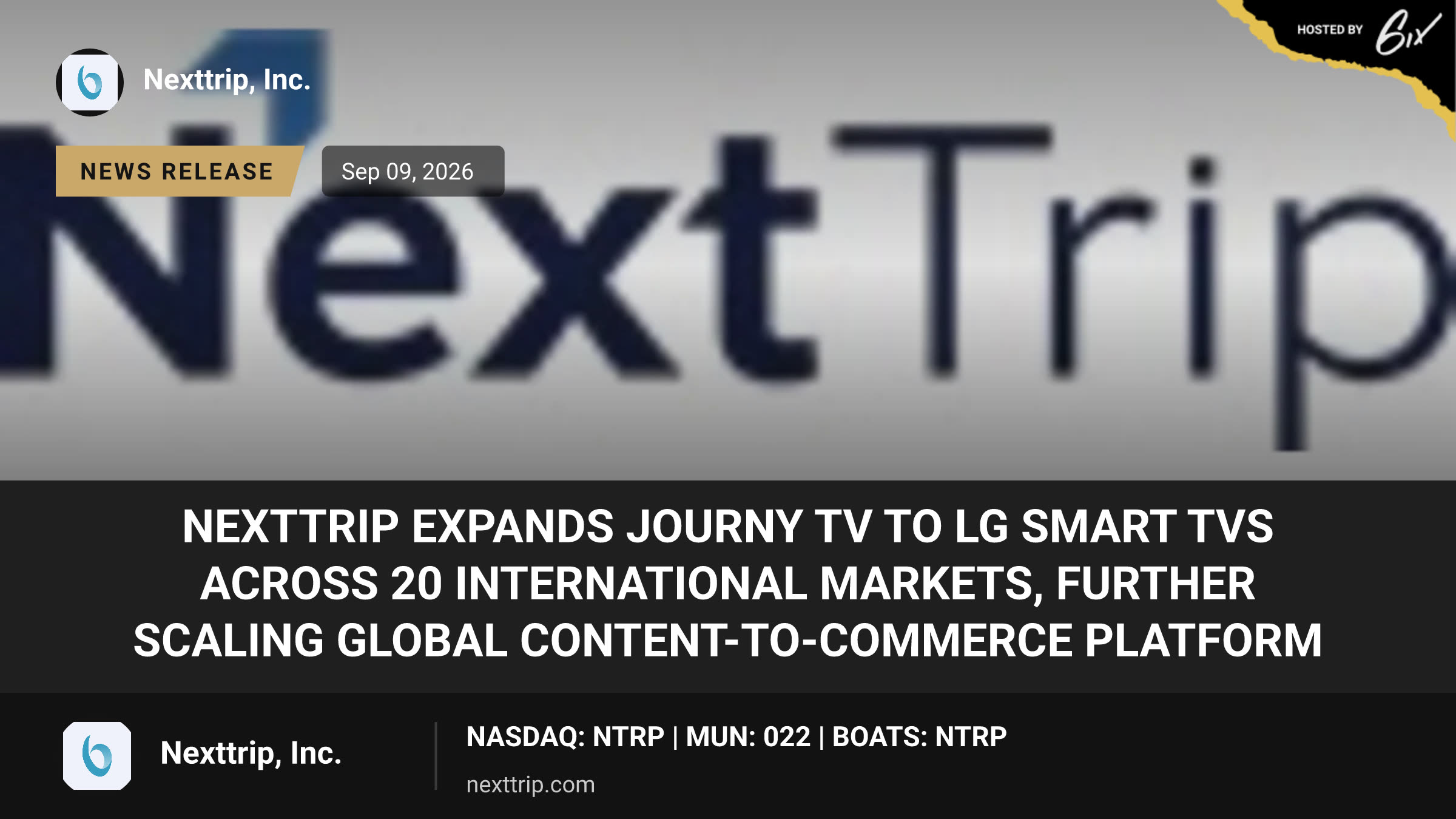 NextTrip Expands JOURNY TV to LG Smart TVs Across 20 International Markets, Further Scaling Global Content-to-Commerce Platform