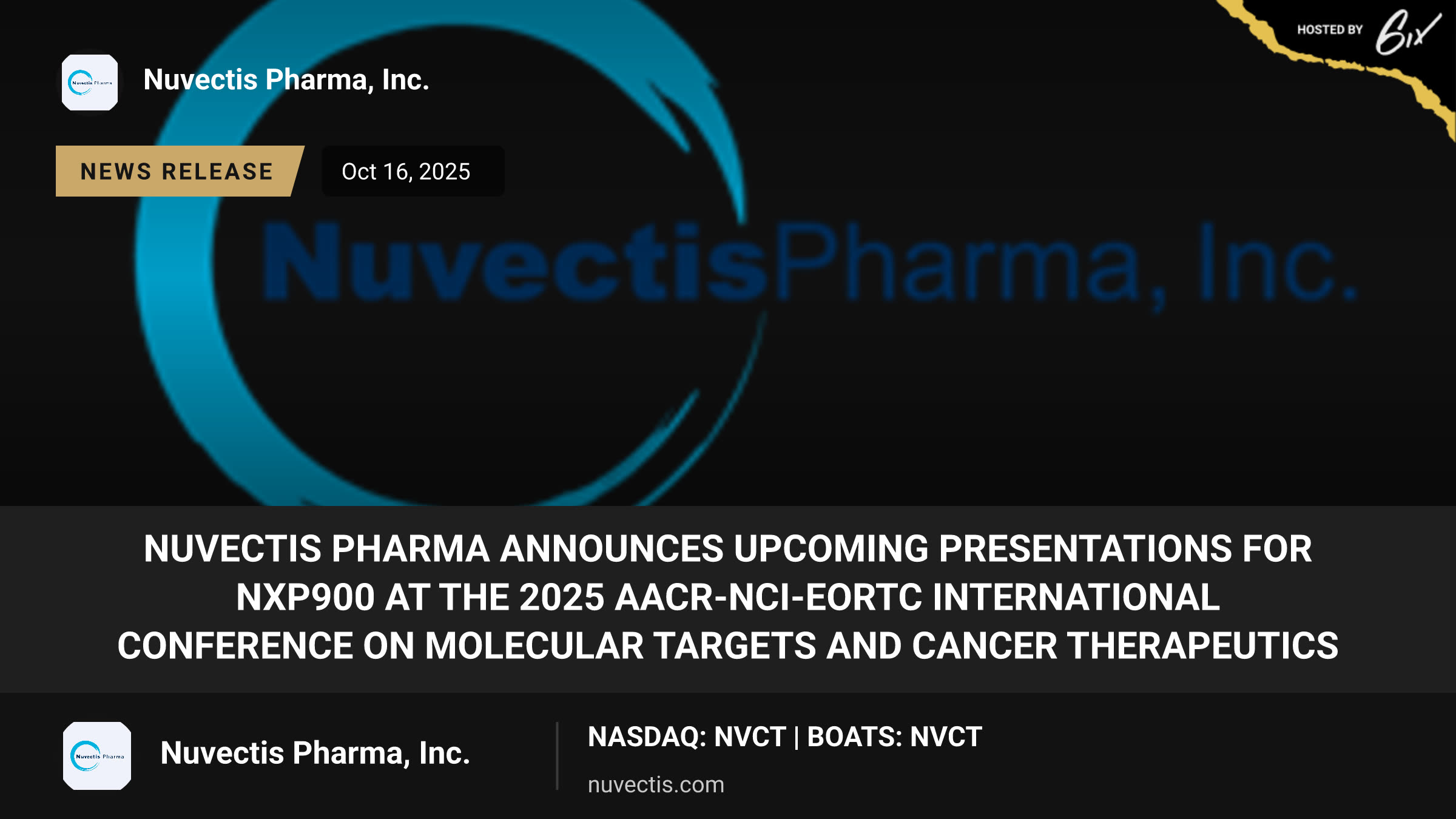 Nuvectis Pharma Announces Upcoming Presentations for NXP900 at the 2025 AACR-NCI-EORTC International Conference on Molecular Targets and Cancer Therapeutics